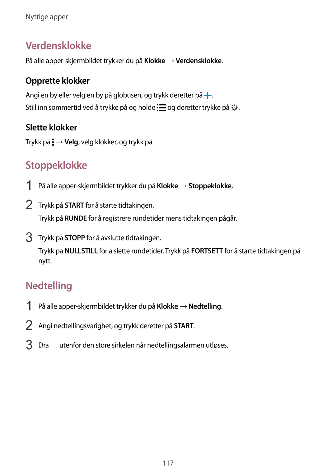 Samsung SM-N910FZDENEE, SM-N910FZWENEE manual Verdensklokke, Stoppeklokke, Nedtelling, Opprette klokker, Slette klokker 