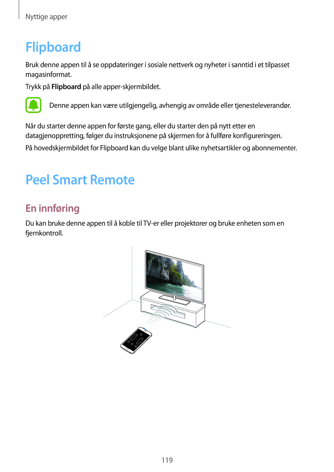 Samsung SM-N910FZKENEE, SM-N910FZWENEE, SM-N910FZDENEE, SM-N910FZIENEE manual Flipboard, Peel Smart Remote 