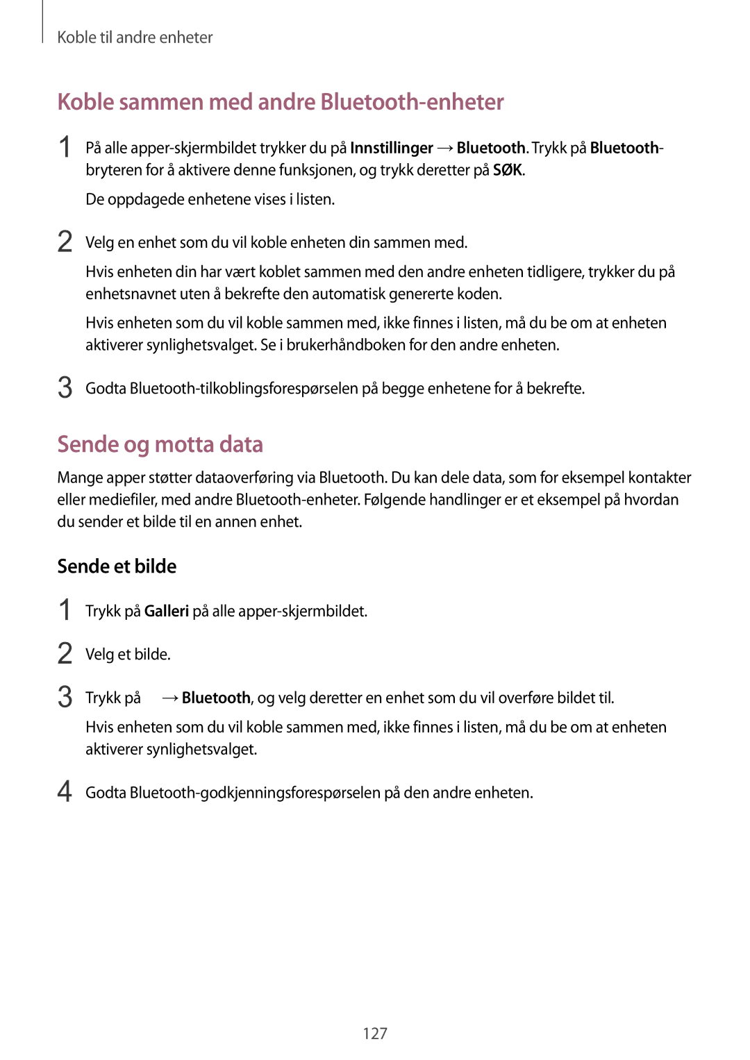 Samsung SM-N910FZKENEE, SM-N910FZWENEE manual Koble sammen med andre Bluetooth-enheter, Sende og motta data, Sende et bilde 