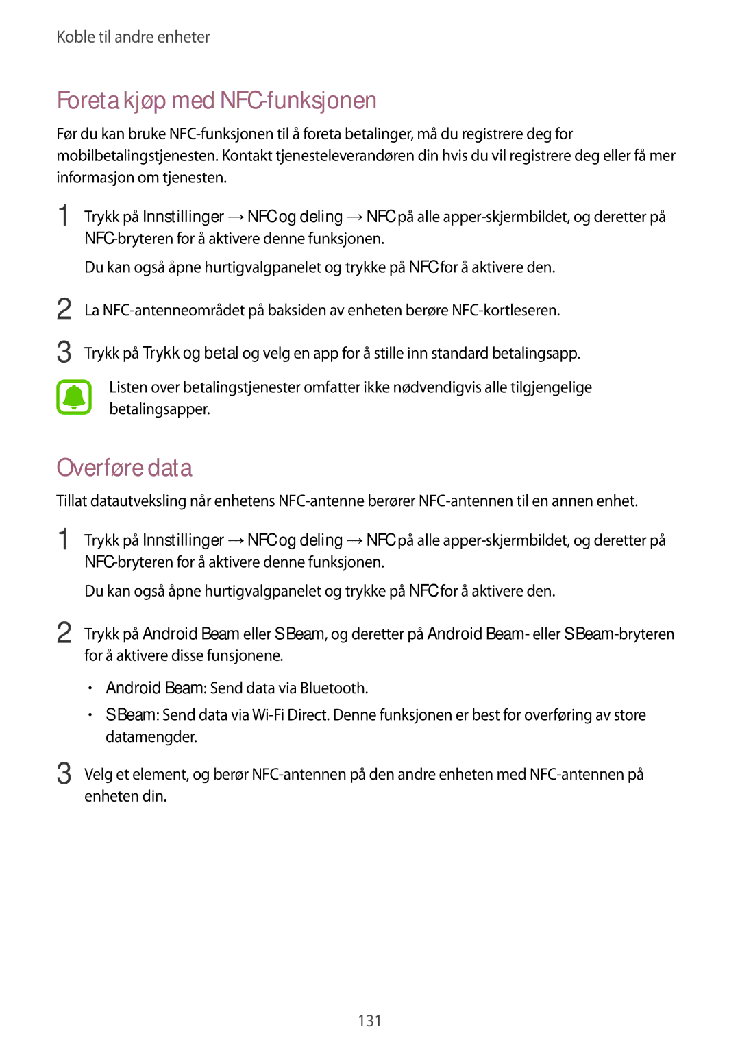 Samsung SM-N910FZKENEE, SM-N910FZWENEE, SM-N910FZDENEE, SM-N910FZIENEE manual Foreta kjøp med NFC-funksjonen, Overføre data 