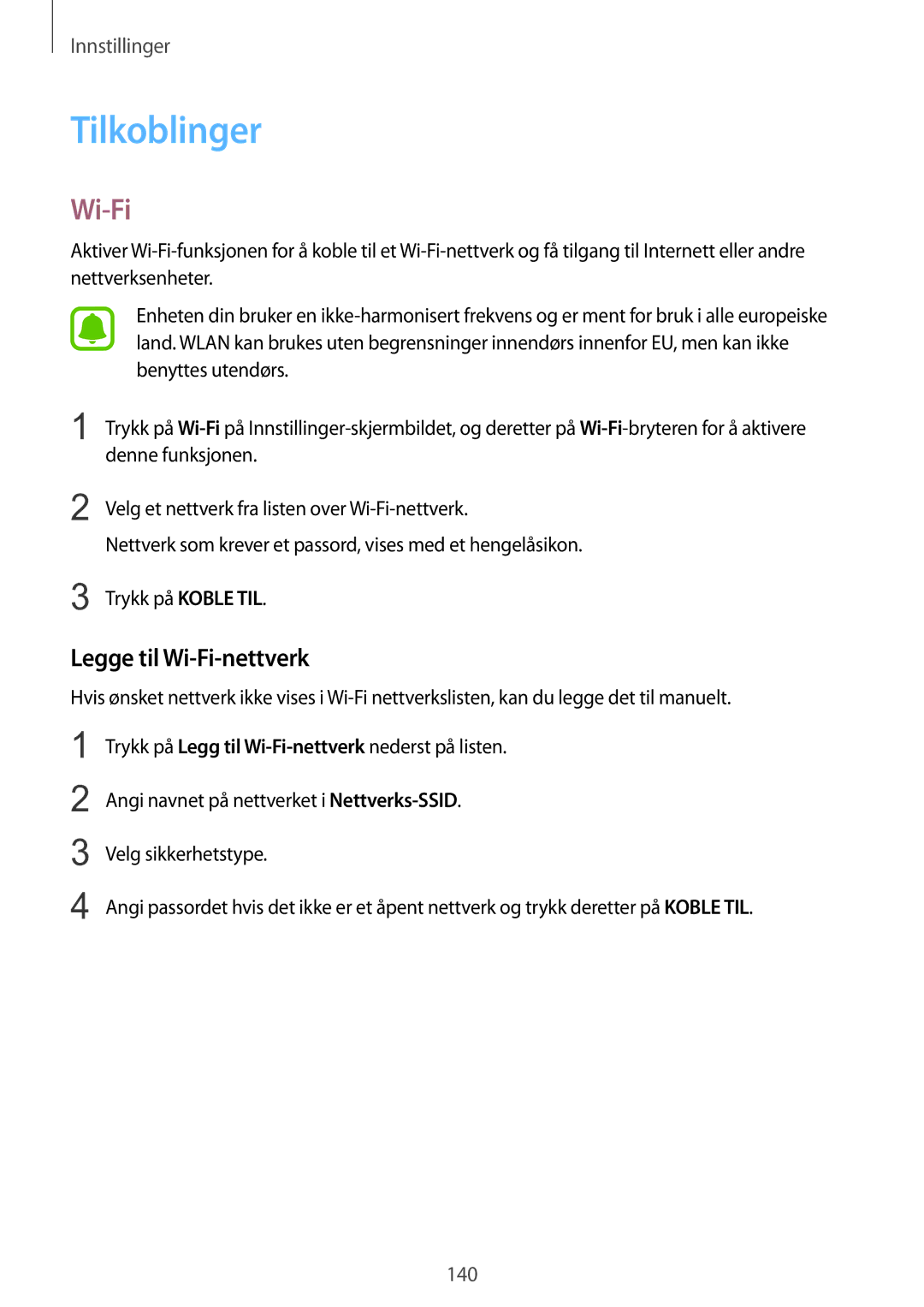 Samsung SM-N910FZWENEE, SM-N910FZDENEE, SM-N910FZIENEE, SM-N910FZKENEE manual Tilkoblinger, Legge til Wi-Fi-nettverk 