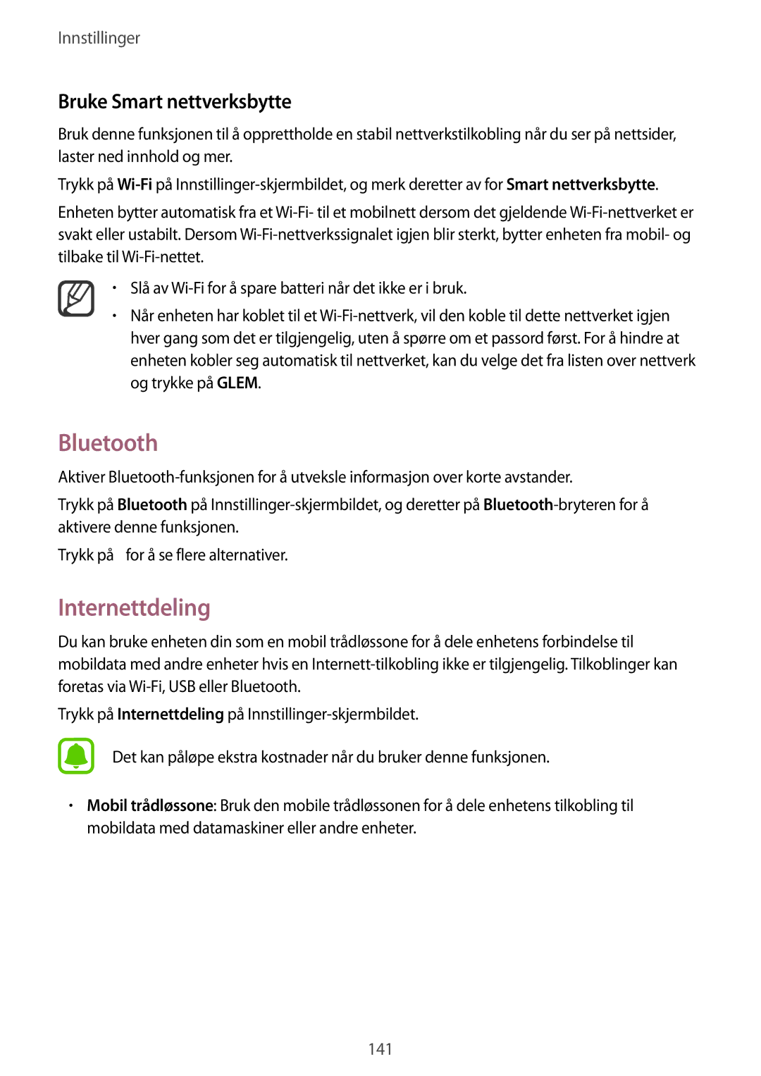 Samsung SM-N910FZDENEE, SM-N910FZWENEE, SM-N910FZIENEE manual Bluetooth, Internettdeling, Bruke Smart nettverksbytte 