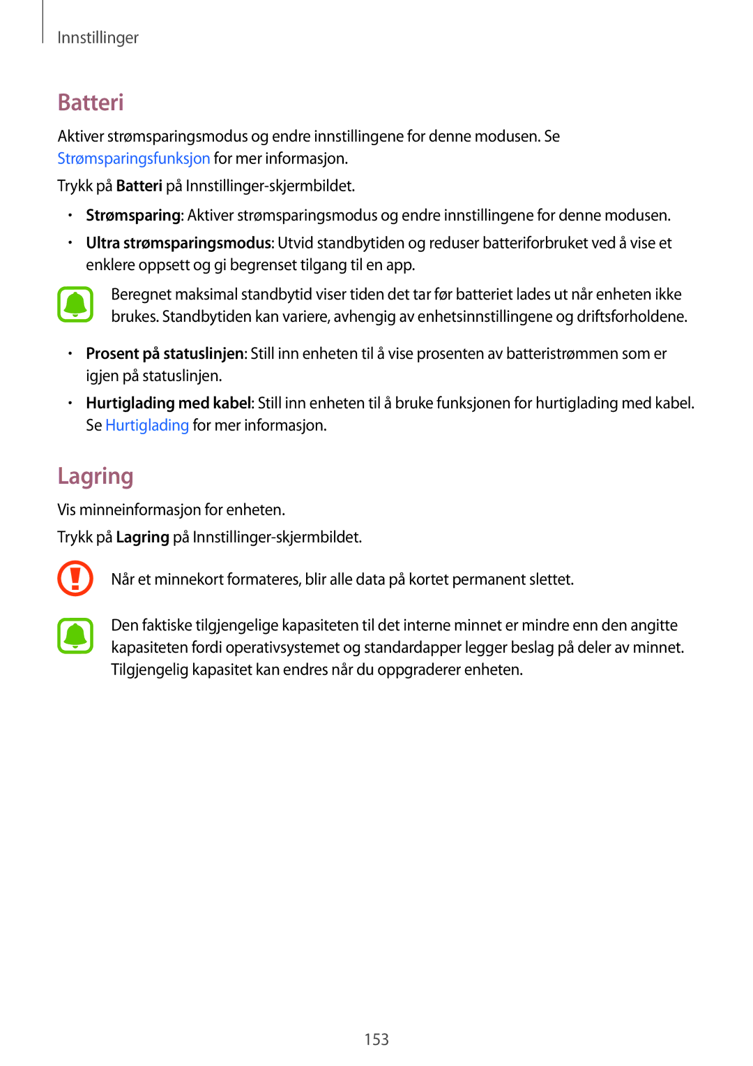 Samsung SM-N910FZDENEE, SM-N910FZWENEE, SM-N910FZIENEE, SM-N910FZKENEE manual Batteri, Lagring 