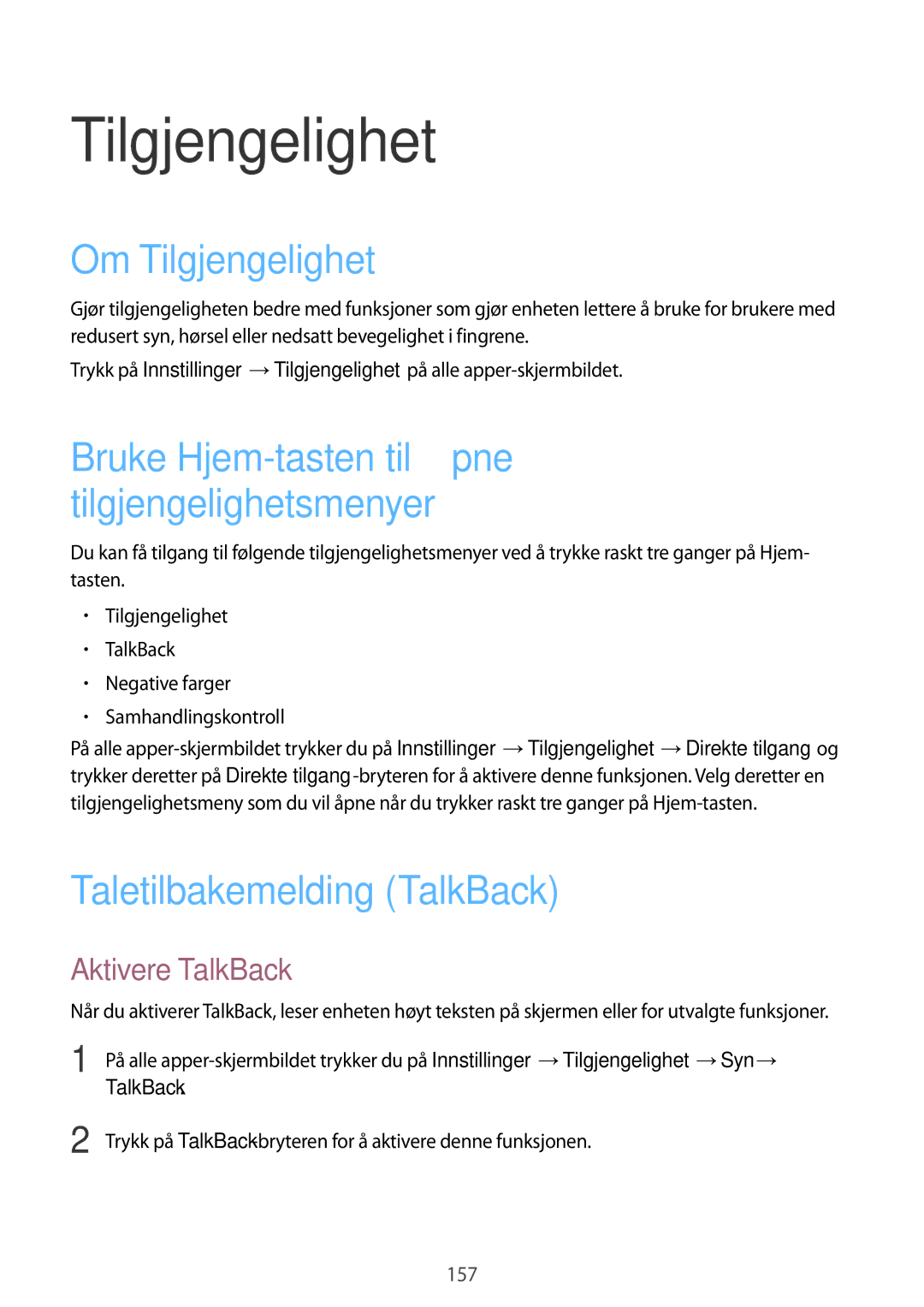 Samsung SM-N910FZDENEE, SM-N910FZWENEE manual Om Tilgjengelighet, Taletilbakemelding TalkBack, Aktivere TalkBack 