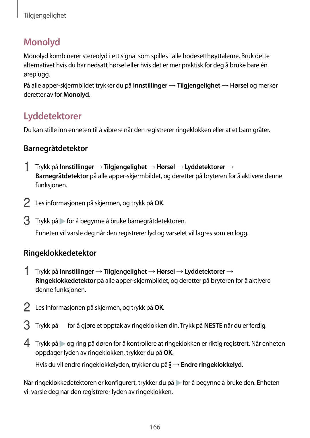 Samsung SM-N910FZIENEE, SM-N910FZWENEE, SM-N910FZDENEE manual Monolyd, Lyddetektorer, Barnegråtdetektor, Ringeklokkedetektor 