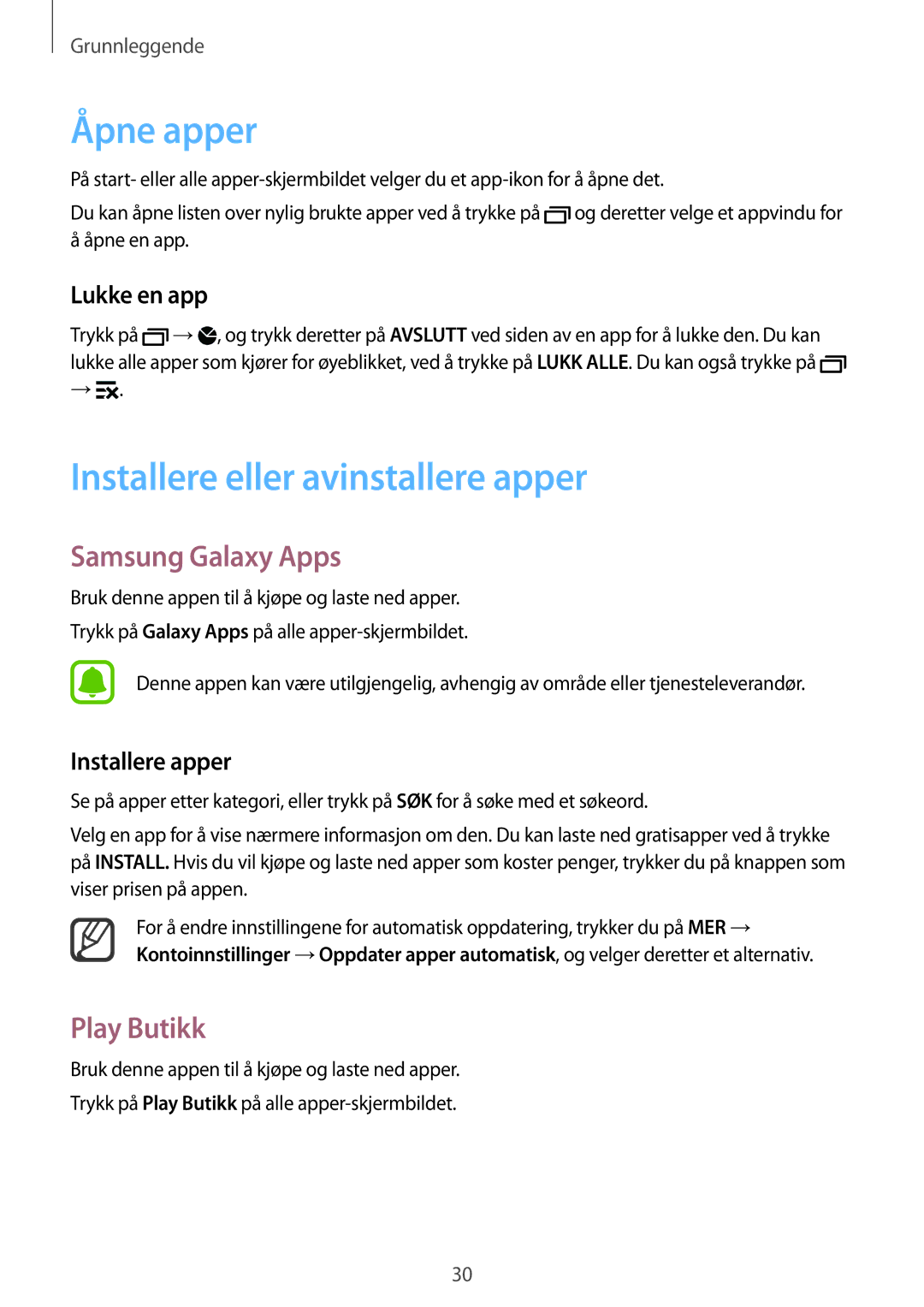 Samsung SM-N910FZIENEE, SM-N910FZWENEE Åpne apper, Installere eller avinstallere apper, Samsung Galaxy Apps, Play Butikk 