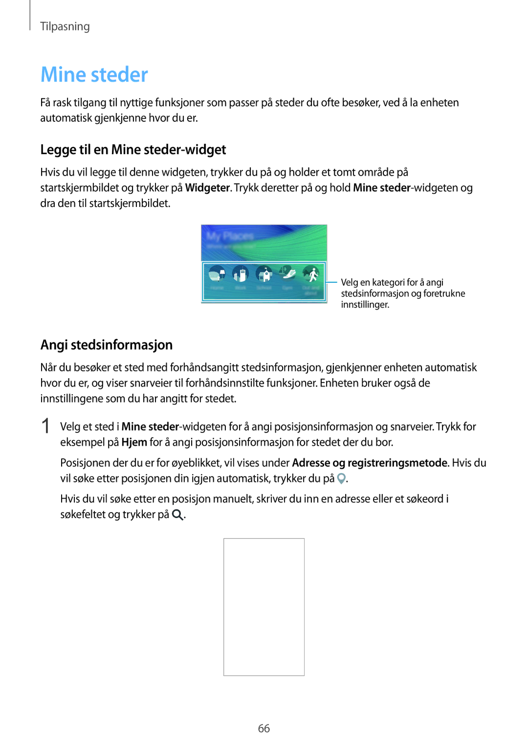 Samsung SM-N910FZIENEE, SM-N910FZWENEE, SM-N910FZDENEE manual Legge til en Mine steder-widget, Angi stedsinformasjon 