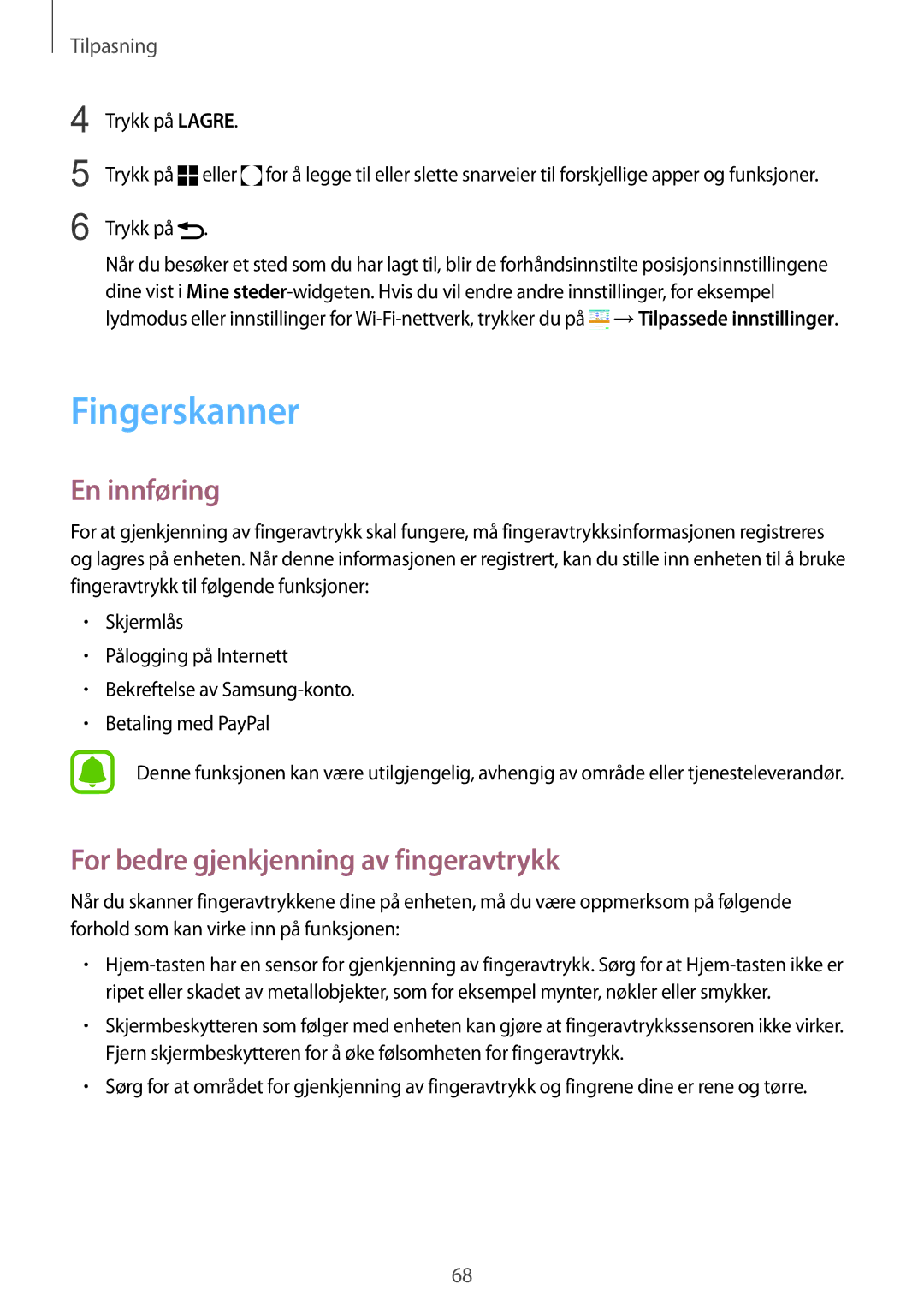 Samsung SM-N910FZWENEE, SM-N910FZDENEE, SM-N910FZIENEE manual Fingerskanner, For bedre gjenkjenning av fingeravtrykk 