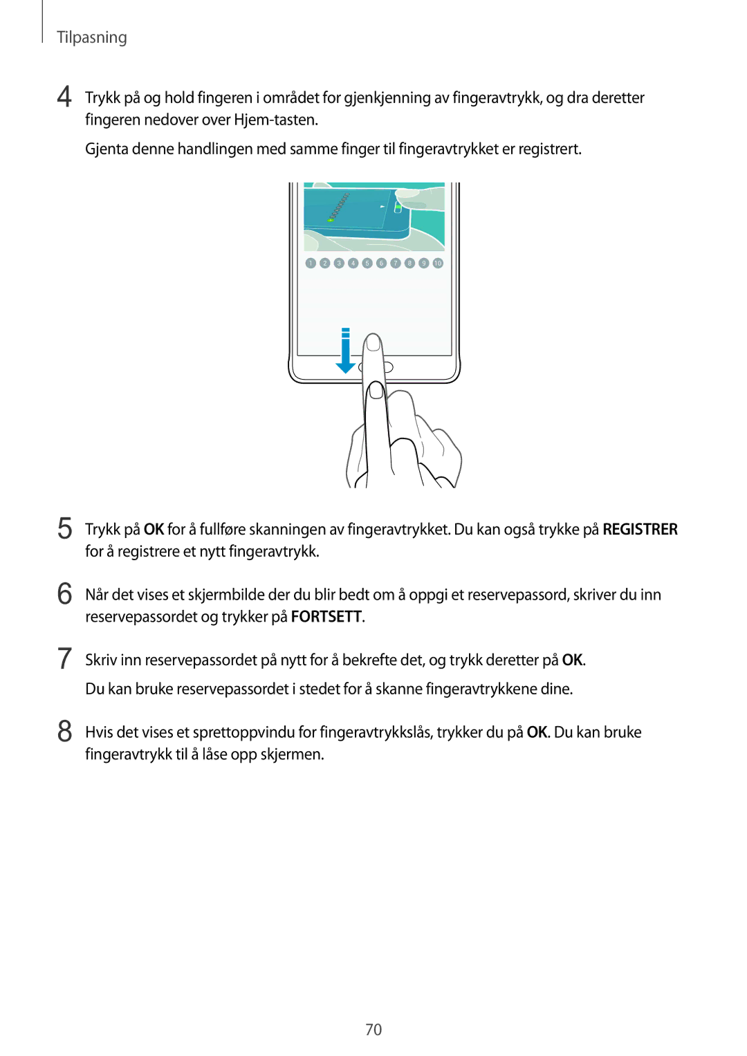 Samsung SM-N910FZIENEE, SM-N910FZWENEE, SM-N910FZDENEE, SM-N910FZKENEE manual Tilpasning 