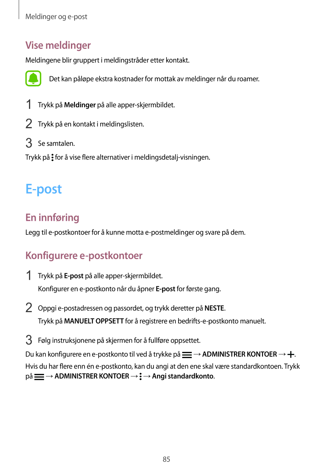 Samsung SM-N910FZDENEE, SM-N910FZWENEE, SM-N910FZIENEE, SM-N910FZKENEE manual Post, Vise meldinger, Konfigurere e-postkontoer 