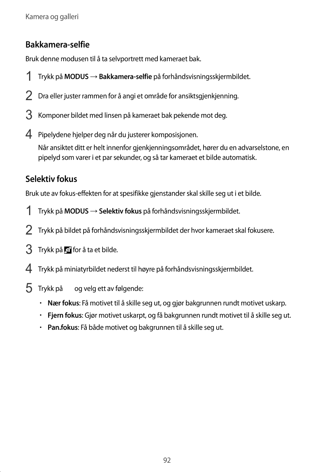 Samsung SM-N910FZWENEE, SM-N910FZDENEE, SM-N910FZIENEE, SM-N910FZKENEE manual Bakkamera-selfie, Selektiv fokus 