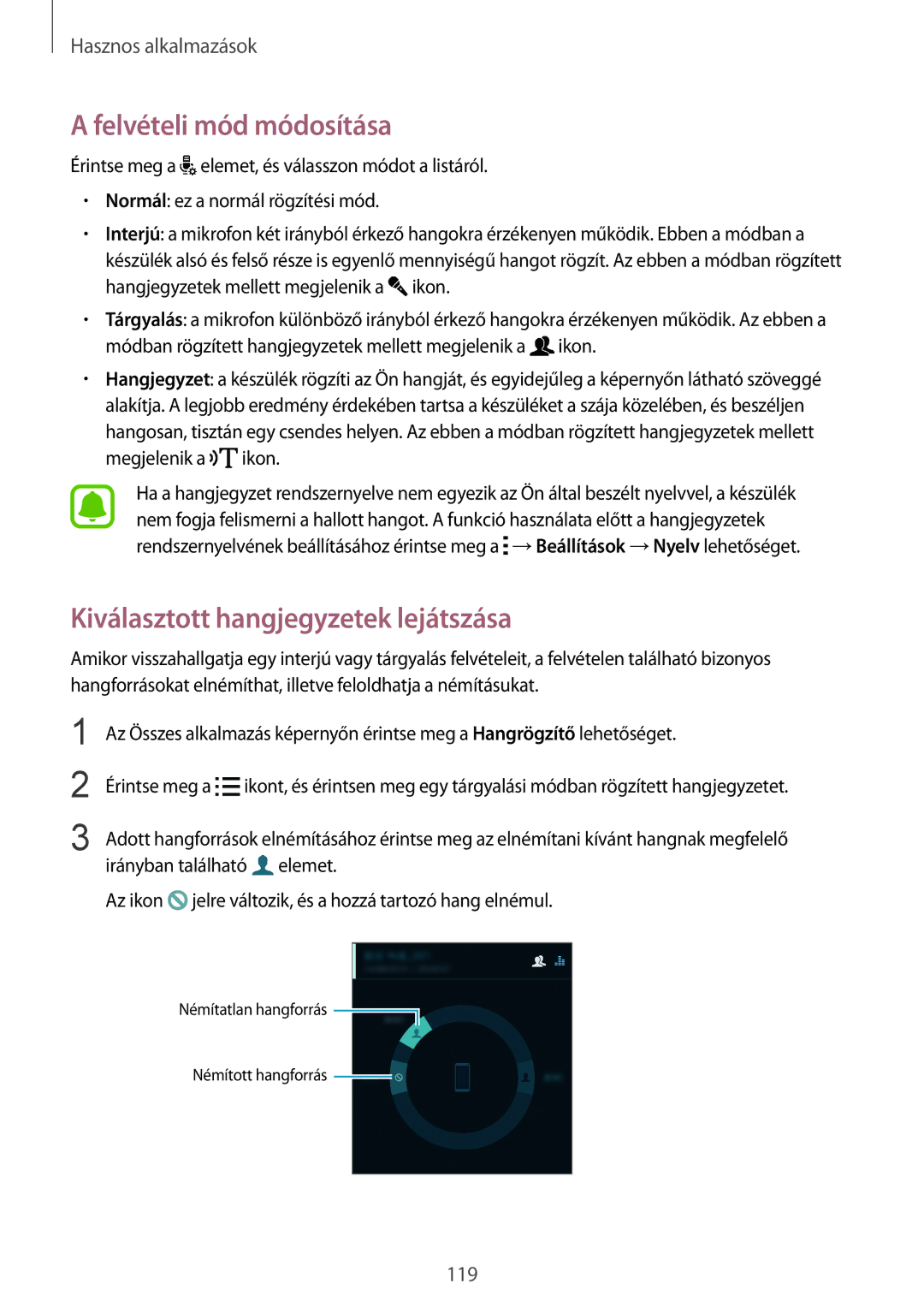 Samsung SM-N910CZDEXEH, SM-N910FZWEXEH manual Felvételi mód módosítása, Kiválasztott hangjegyzetek lejátszása 