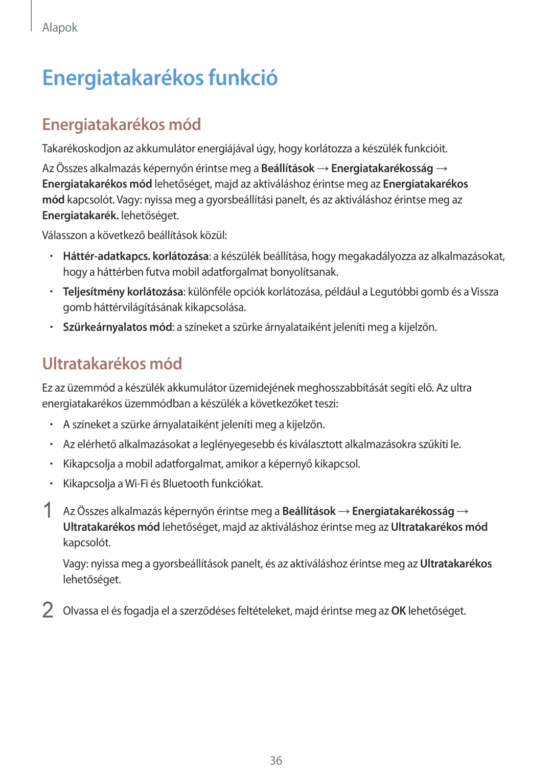 Samsung SM-N910FZWEXEH, SM-N910CZDEXEH manual Energiatakarékos funkció, Energiatakarékos mód, Ultratakarékos mód 