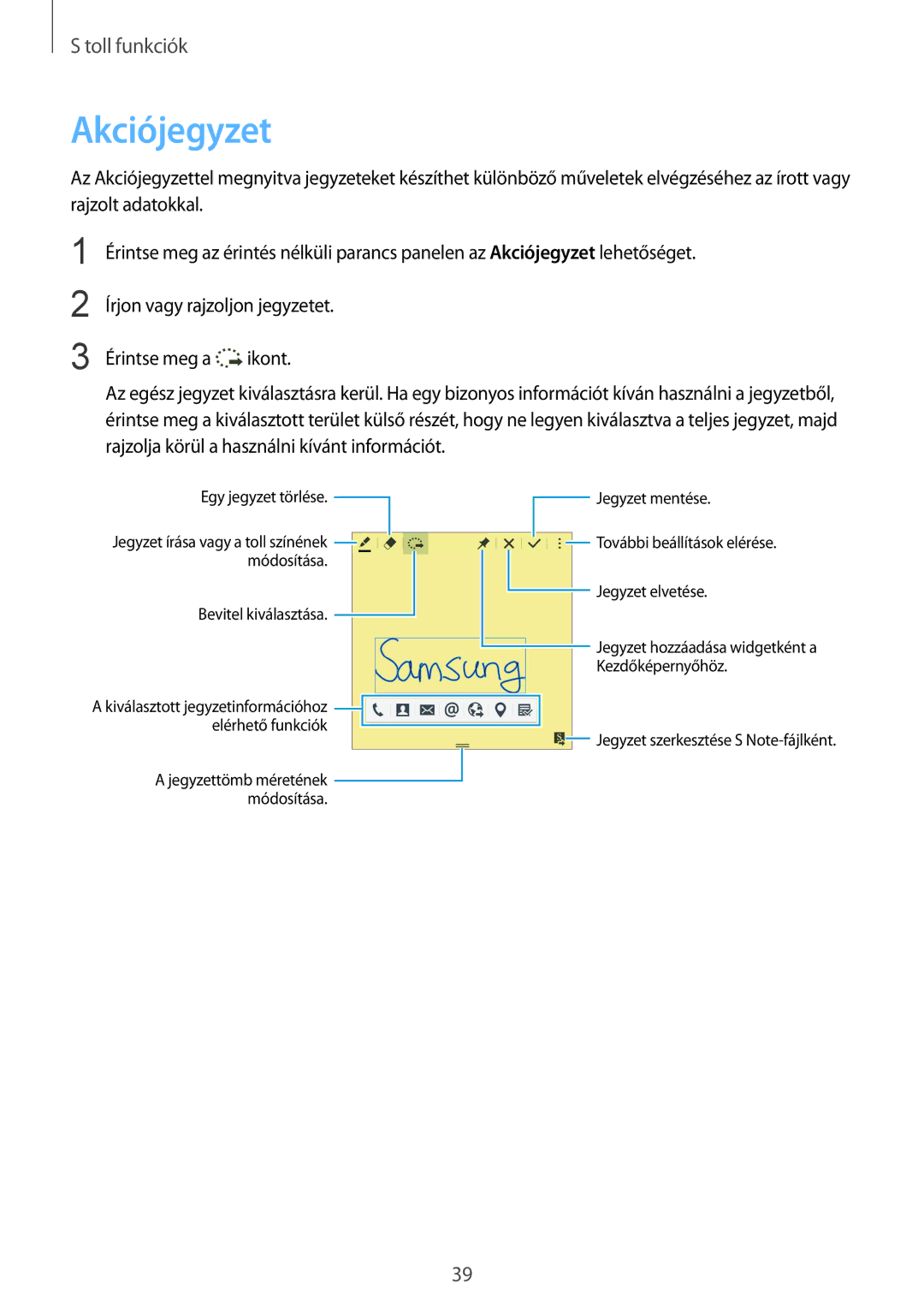 Samsung SM-N910CZDEXEH, SM-N910FZWEXEH manual Akciójegyzet, Jegyzet mentése 