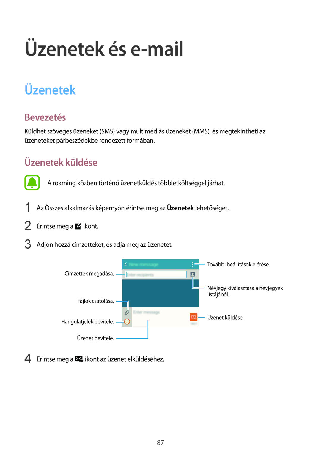 Samsung SM-N910CZDEXEH, SM-N910FZWEXEH manual Üzenetek és e-mail, Üzenetek küldése 