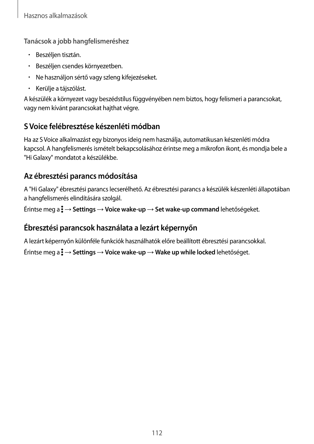 Samsung SM-N910FZWEXEH, SM-N910CZDEXEH manual Voice felébresztése készenléti módban, Az ébresztési parancs módosítása 