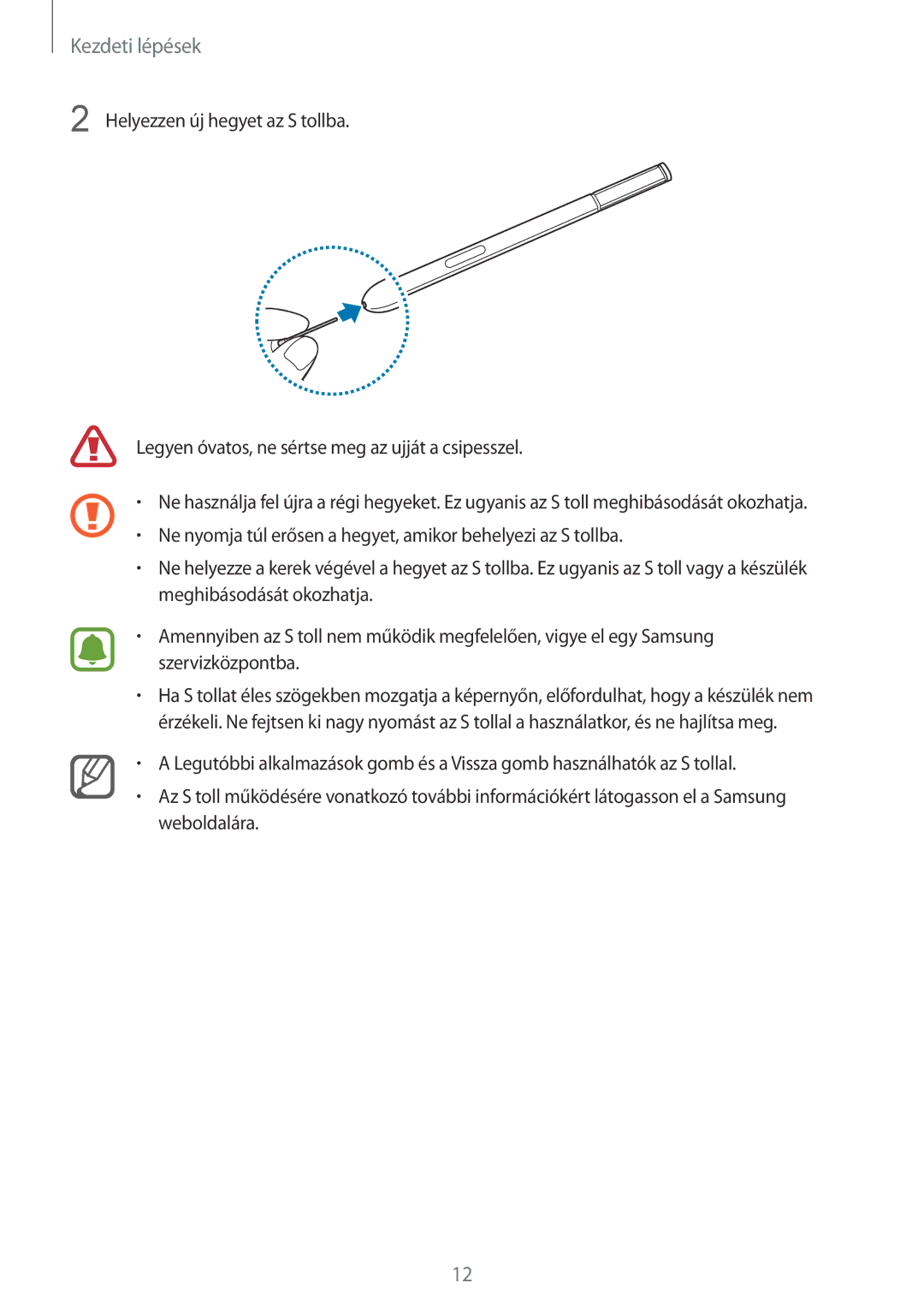 Samsung SM-N910FZWEXEH, SM-N910CZDEXEH manual Kezdeti lépések 