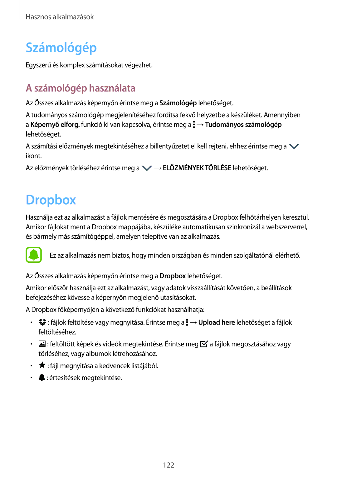 Samsung SM-N910FZWEXEH, SM-N910CZDEXEH manual Dropbox, Számológép használata, Egyszerű és komplex számításokat végezhet 