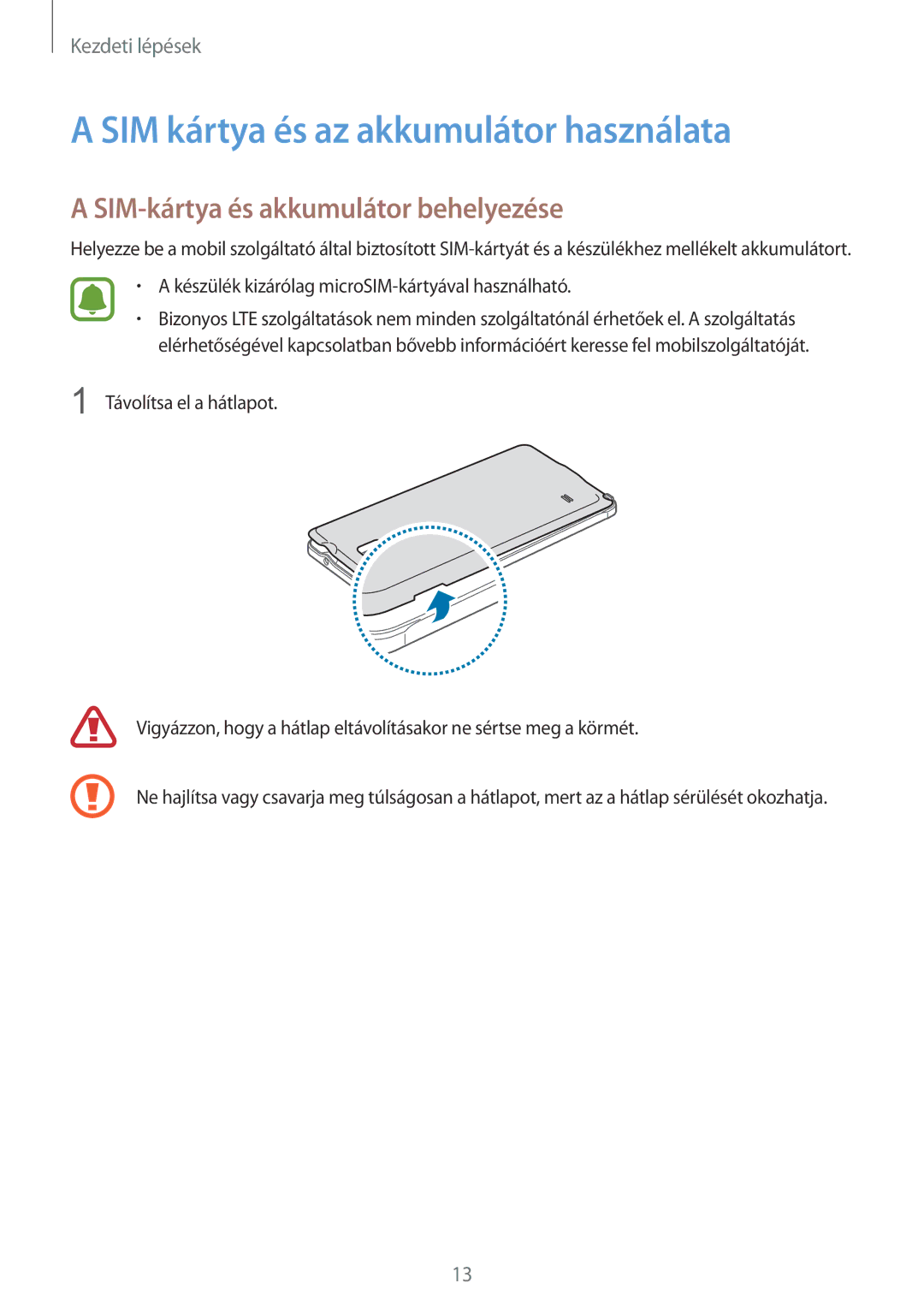 Samsung SM-N910CZDEXEH, SM-N910FZWEXEH manual SIM kártya és az akkumulátor használata, SIM-kártya és akkumulátor behelyezése 