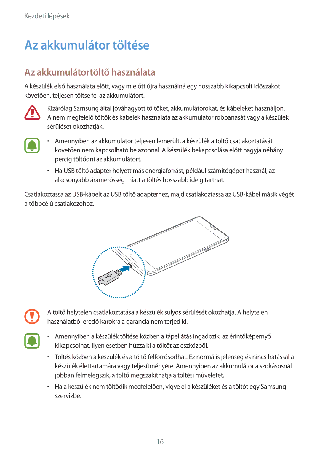 Samsung SM-N910FZWEXEH, SM-N910CZDEXEH manual Az akkumulátor töltése, Az akkumulátortöltő használata 