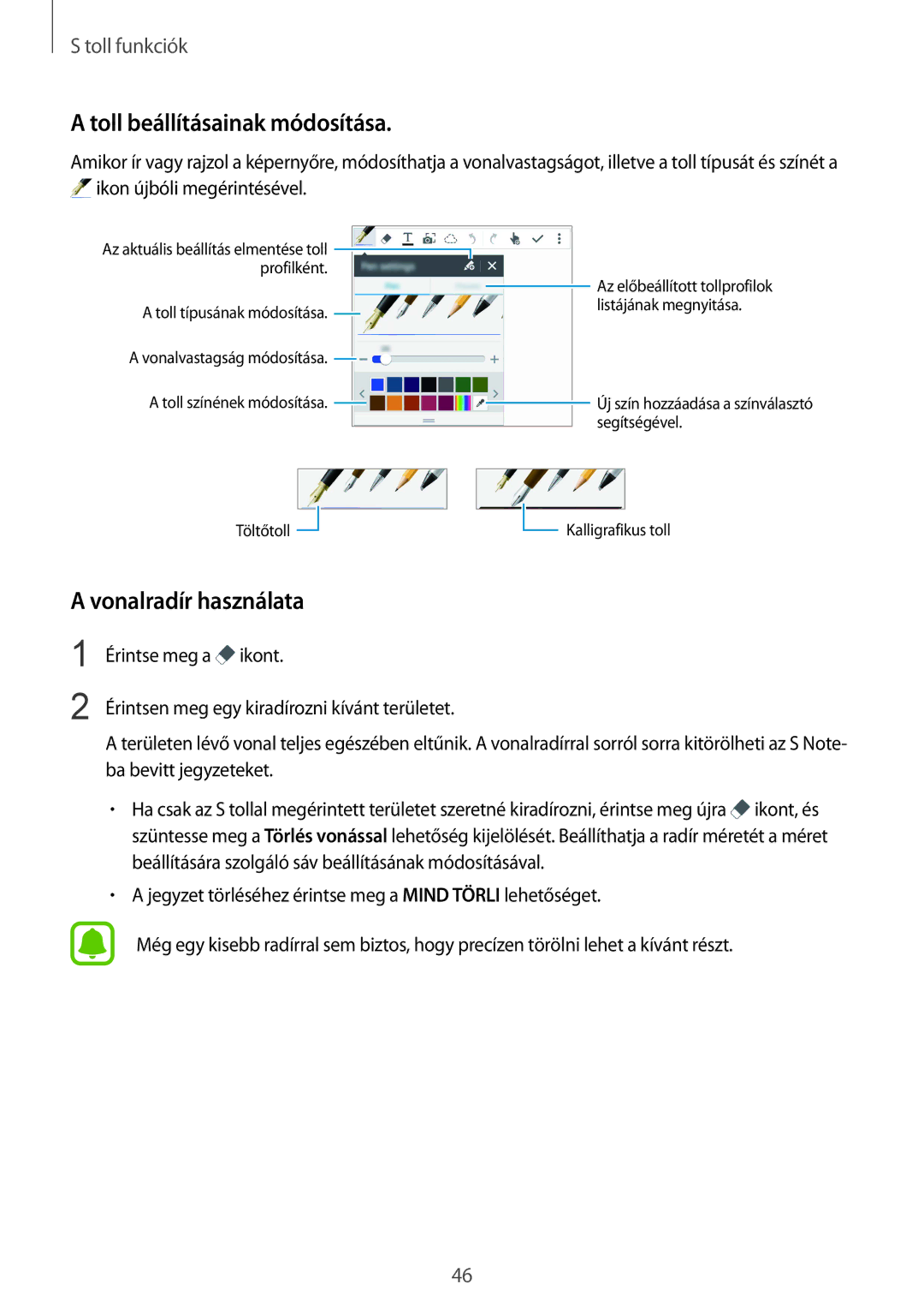 Samsung SM-N910FZWEXEH, SM-N910CZDEXEH manual Toll beállításainak módosítása, Vonalradír használata 