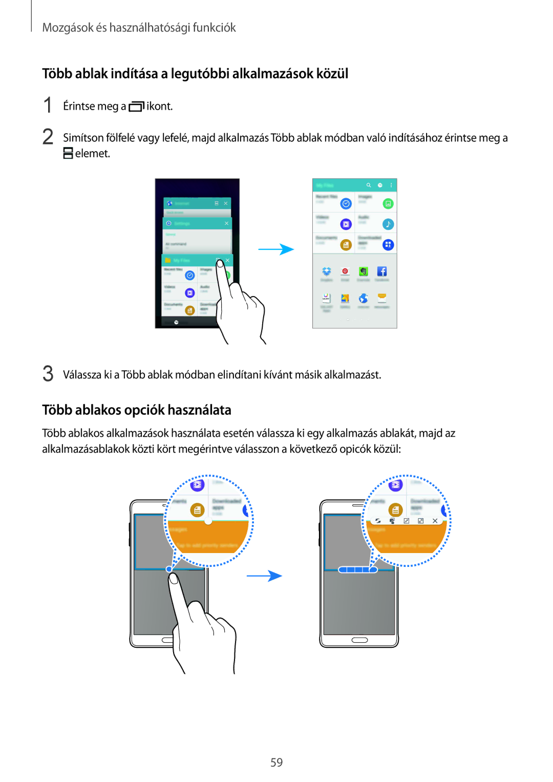 Samsung SM-N910CZDEXEH, SM-N910FZWEXEH Több ablak indítása a legutóbbi alkalmazások közül, Több ablakos opciók használata 