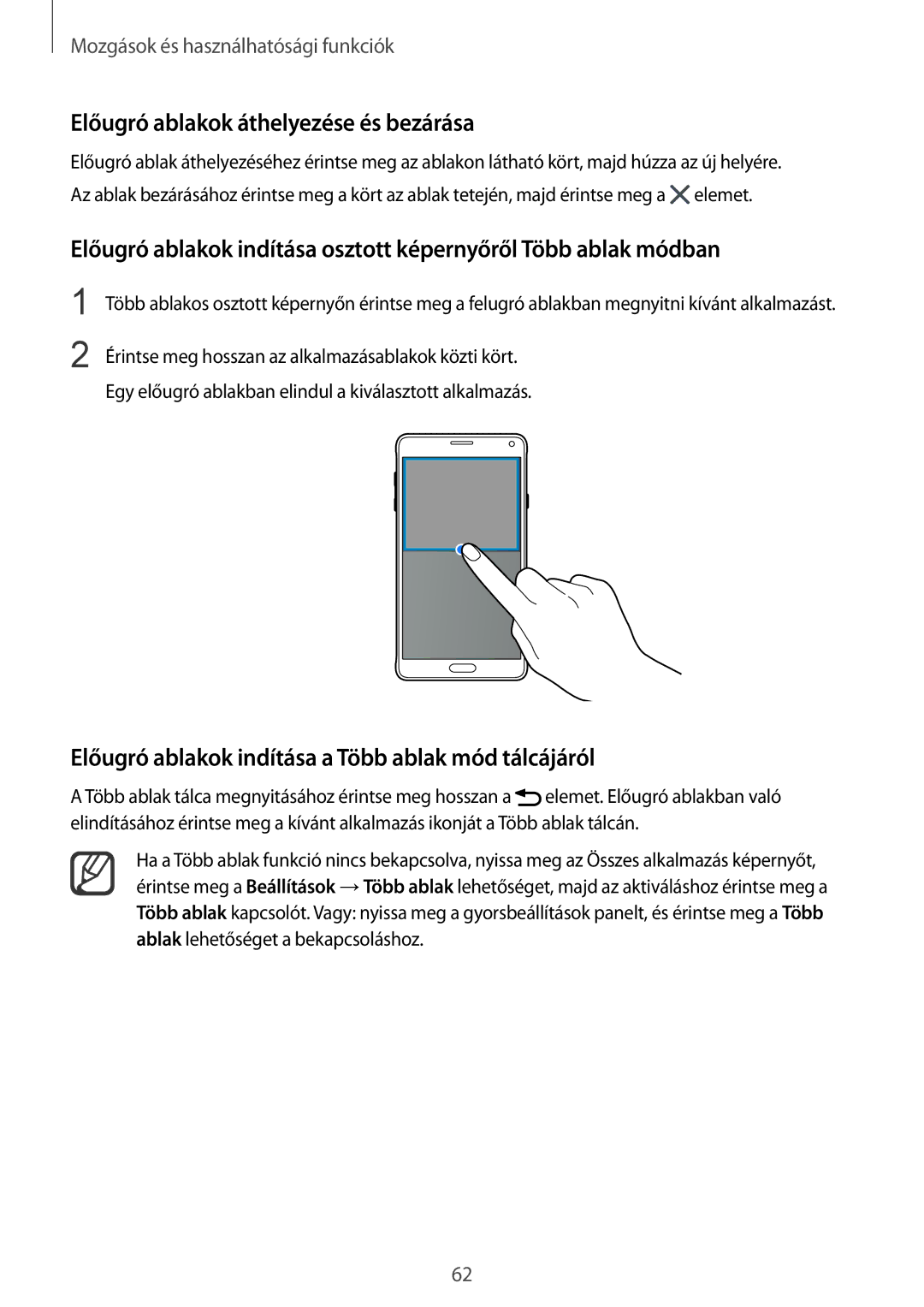 Samsung SM-N910FZWEXEH manual Előugró ablakok áthelyezése és bezárása, Előugró ablakok indítása a Több ablak mód tálcájáról 