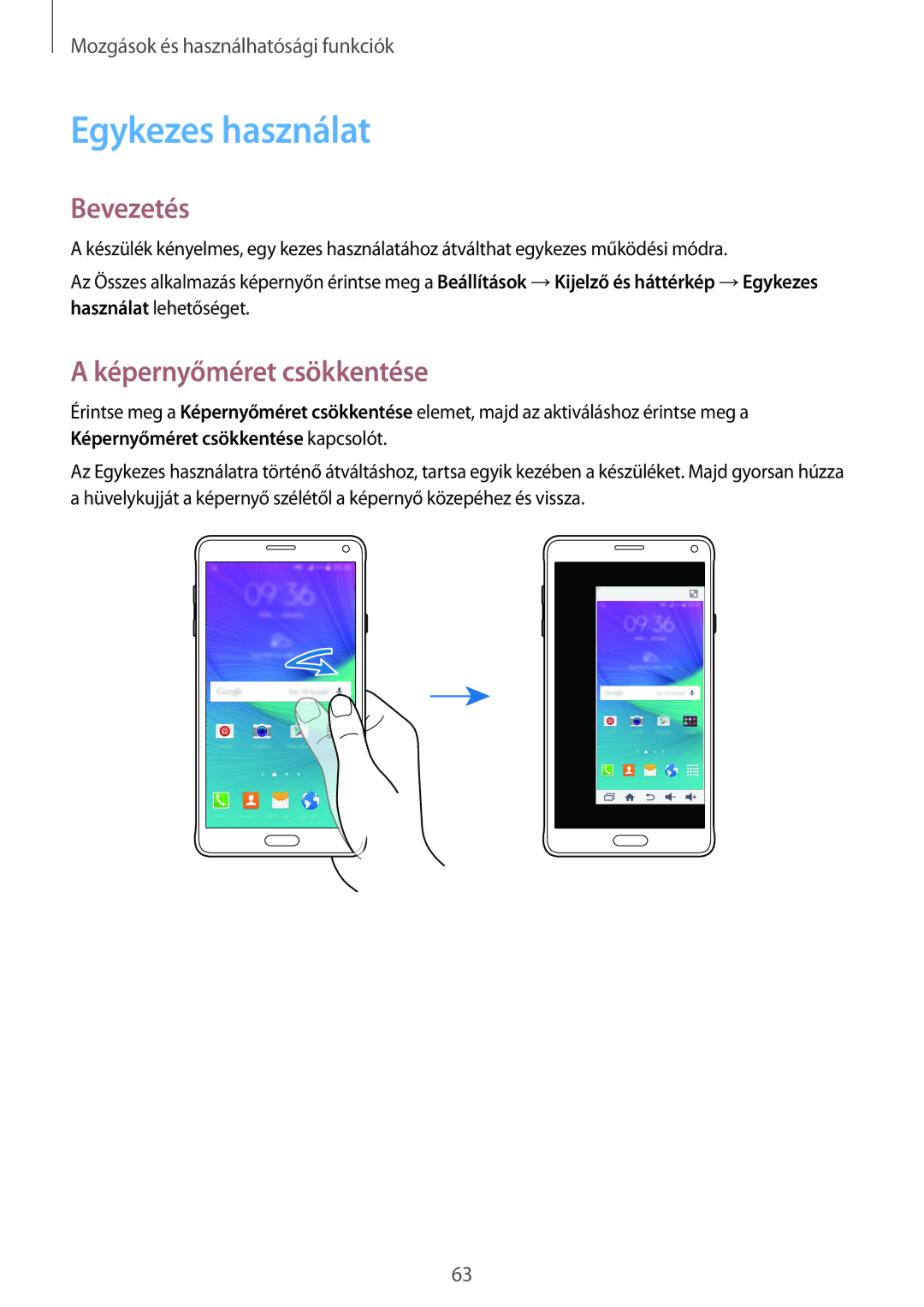 Samsung SM-N910CZDEXEH, SM-N910FZWEXEH manual Egykezes használat, Képernyőméret csökkentése 