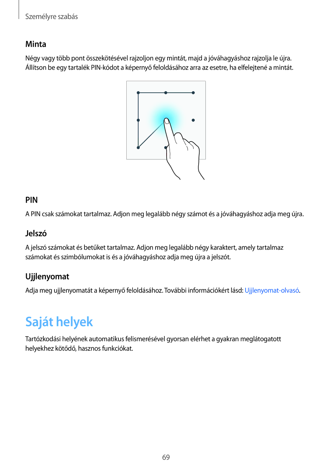 Samsung SM-N910CZDEXEH, SM-N910FZWEXEH manual Saját helyek, Minta, Jelszó, Ujjlenyomat 