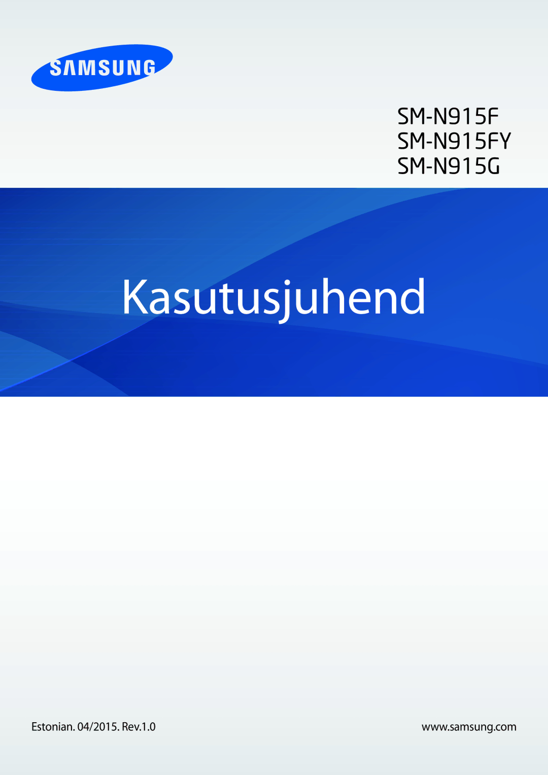 Samsung SM-N915FZWYSEB, SM-N915FZKYSEB manual Kasutusjuhend, Estonian /2015. Rev.1.0 