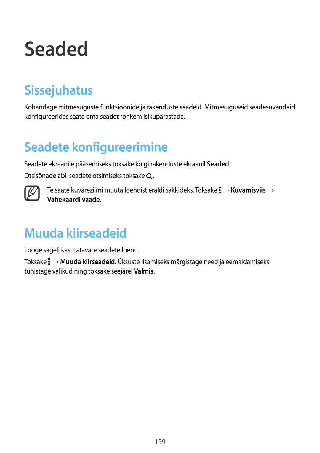 Samsung SM-N915FZWYSEB, SM-N915FZKYSEB manual Seaded, Sissejuhatus, Seadete konfigureerimine, Muuda kiirseadeid 