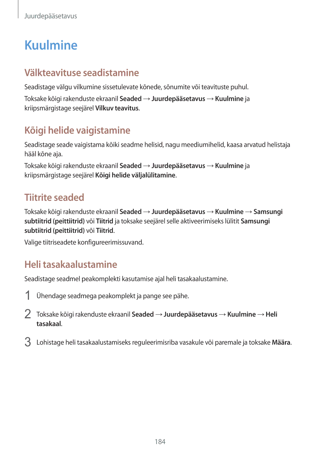 Samsung SM-N915FZKYSEB, SM-N915FZWYSEB Kuulmine, Välkteavituse seadistamine, Kõigi helide vaigistamine, Tiitrite seaded 