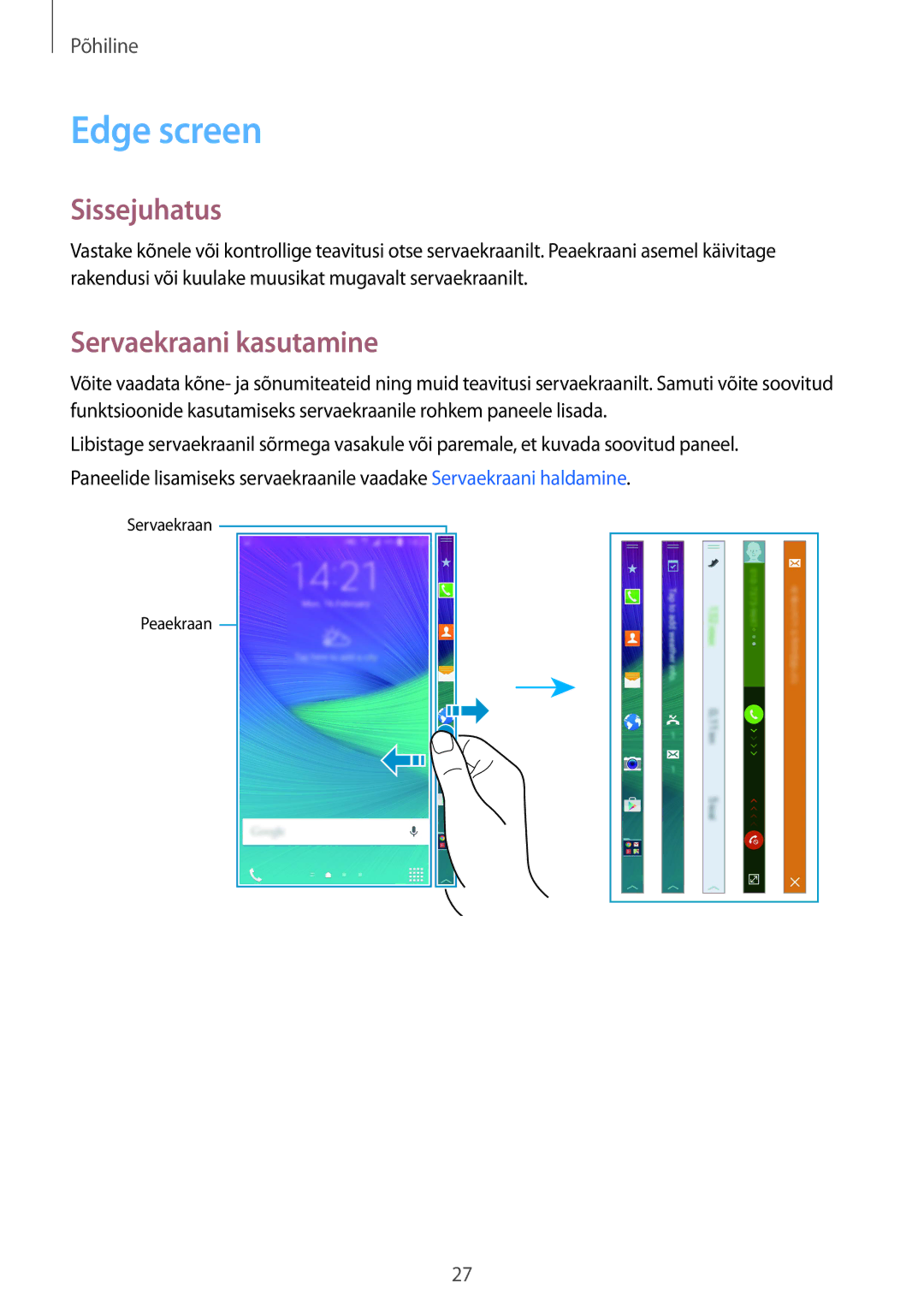 Samsung SM-N915FZWYSEB, SM-N915FZKYSEB manual Edge screen, Sissejuhatus, Servaekraani kasutamine 