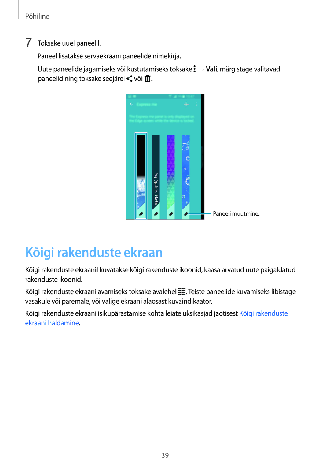 Samsung SM-N915FZWYSEB, SM-N915FZKYSEB manual Kõigi rakenduste ekraan 