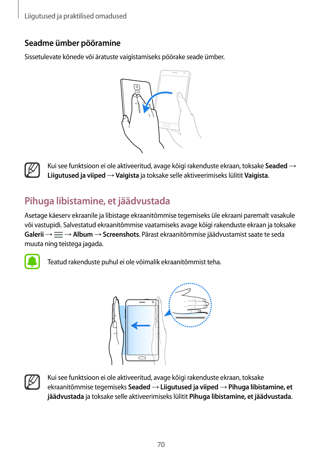 Samsung SM-N915FZKYSEB, SM-N915FZWYSEB manual Pihuga libistamine, et jäädvustada, Seadme ümber pööramine 