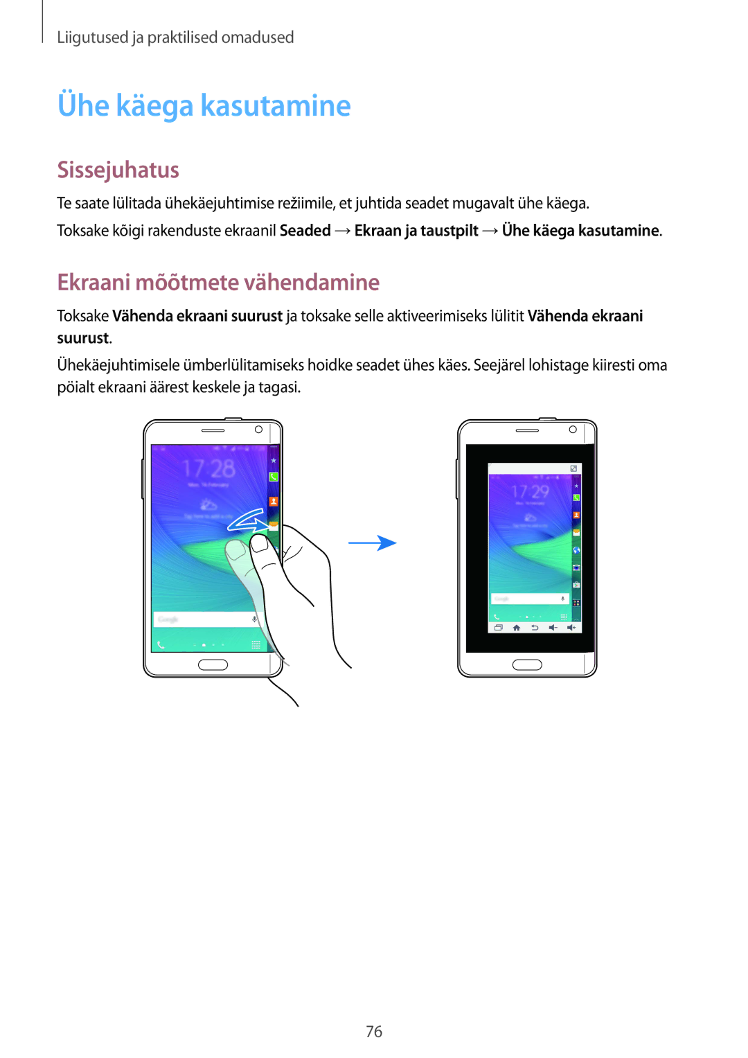 Samsung SM-N915FZKYSEB, SM-N915FZWYSEB manual Ühe käega kasutamine, Ekraani mõõtmete vähendamine 