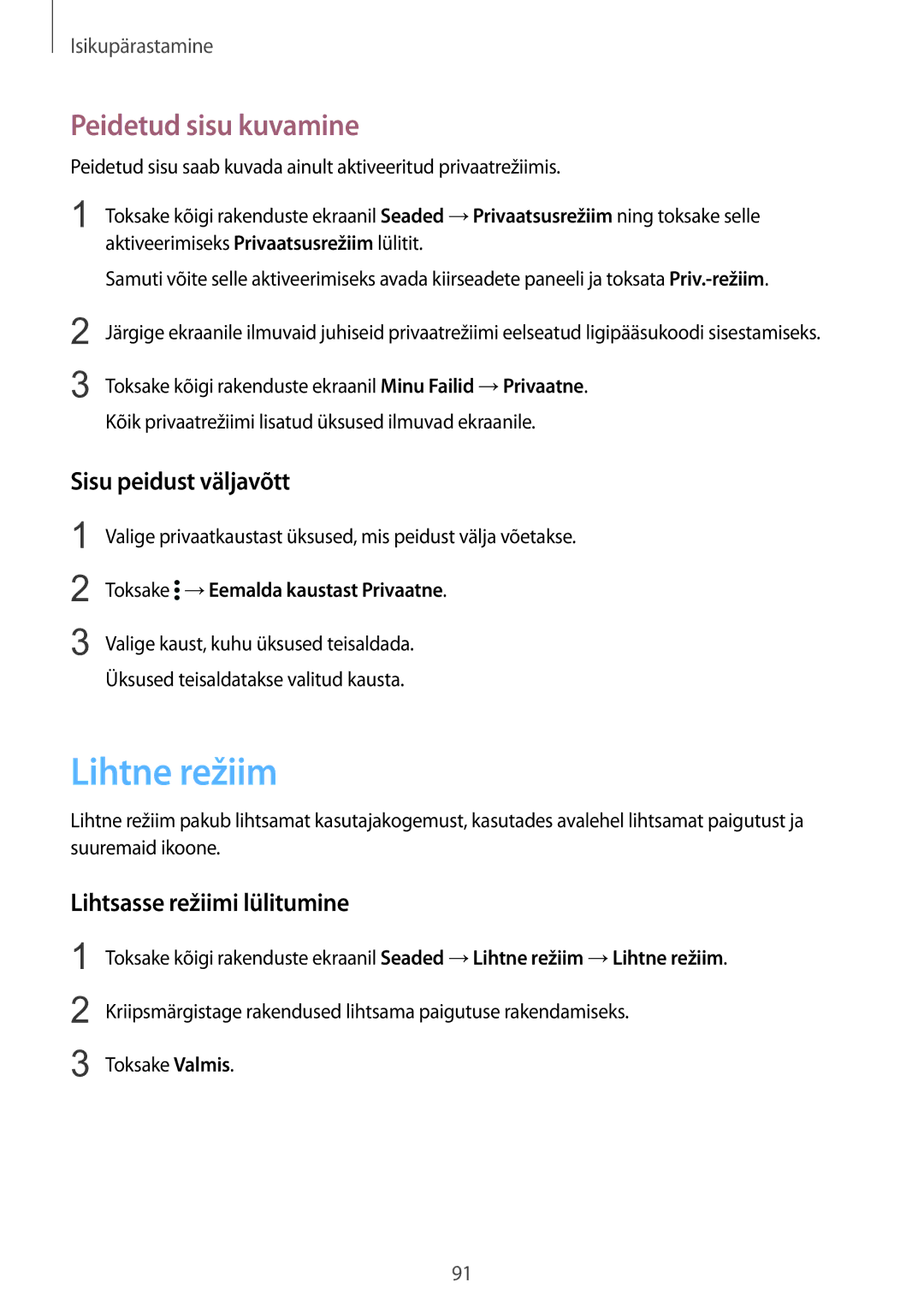 Samsung SM-N915FZWYSEB manual Lihtne režiim, Peidetud sisu kuvamine, Sisu peidust väljavõtt, Lihtsasse režiimi lülitumine 