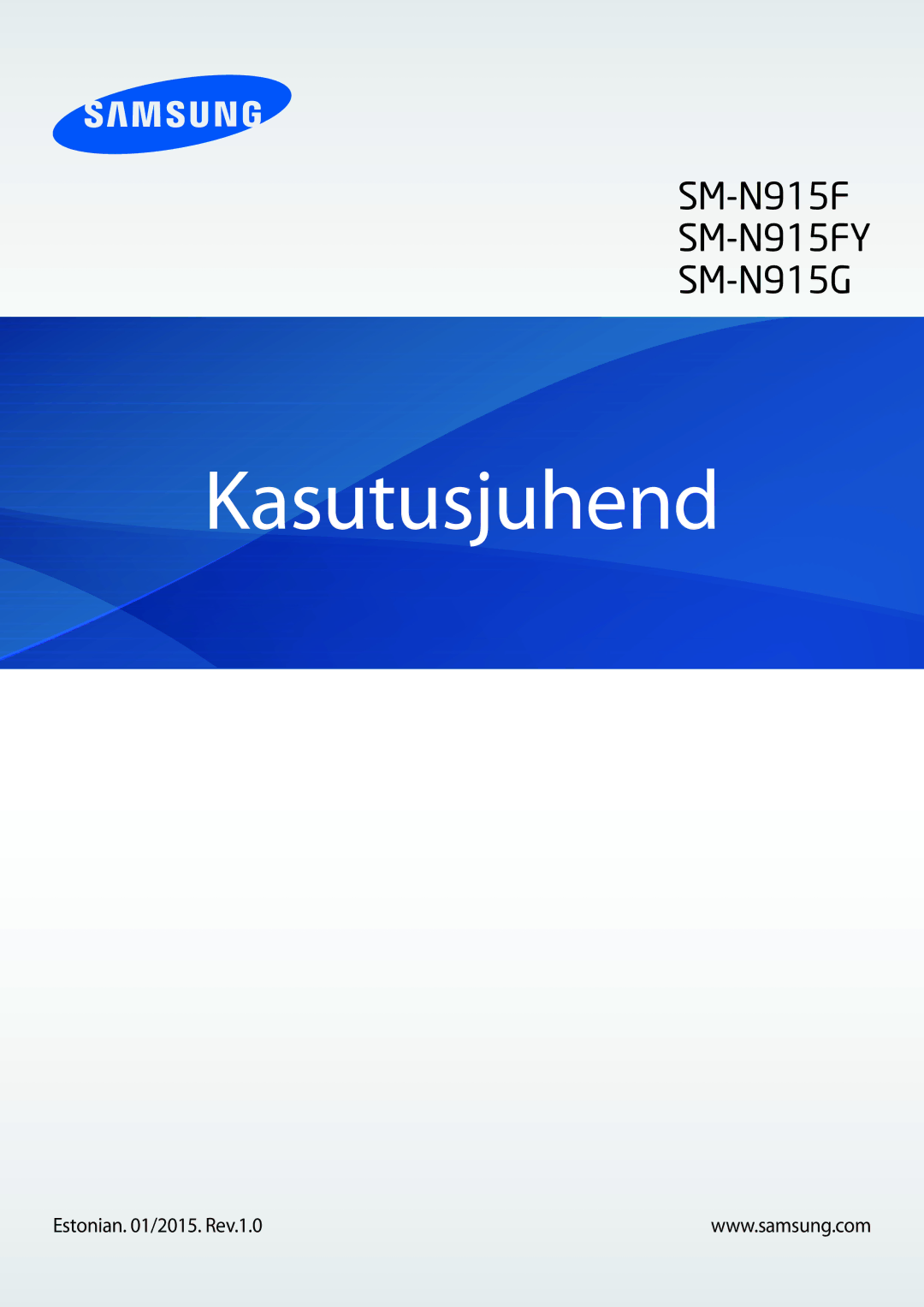 Samsung SM-N915FZWYSEB, SM-N915FZKYSEB manual Kasutusjuhend, Estonian /2015. Rev.1.0 