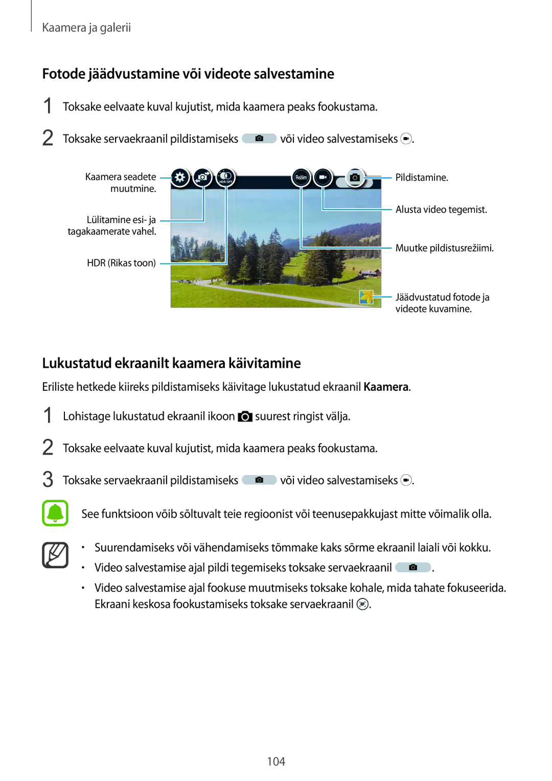 Samsung SM-N915FZKYSEB manual Fotode jäädvustamine või videote salvestamine, Lukustatud ekraanilt kaamera käivitamine 