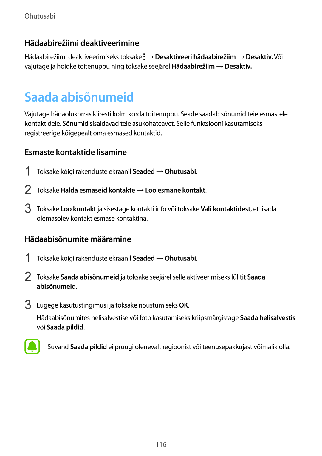 Samsung SM-N915FZKYSEB, SM-N915FZWYSEB manual Saada abisõnumeid, Hädaabirežiimi deaktiveerimine, Esmaste kontaktide lisamine 