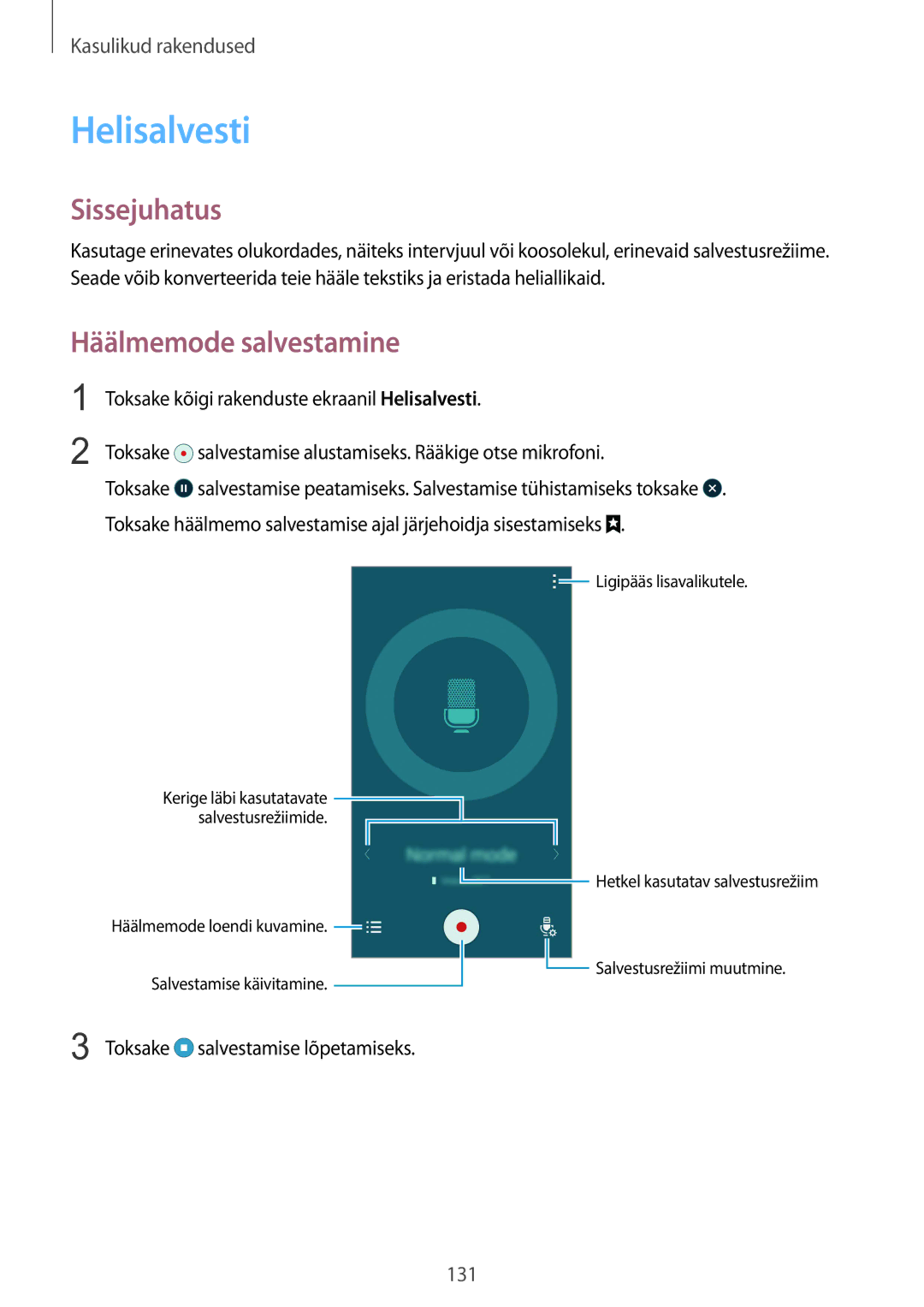 Samsung SM-N915FZWYSEB, SM-N915FZKYSEB manual Helisalvesti, Häälmemode salvestamine 