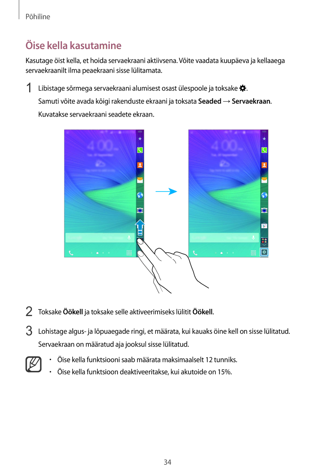 Samsung SM-N915FZKYSEB, SM-N915FZWYSEB manual Öise kella kasutamine 