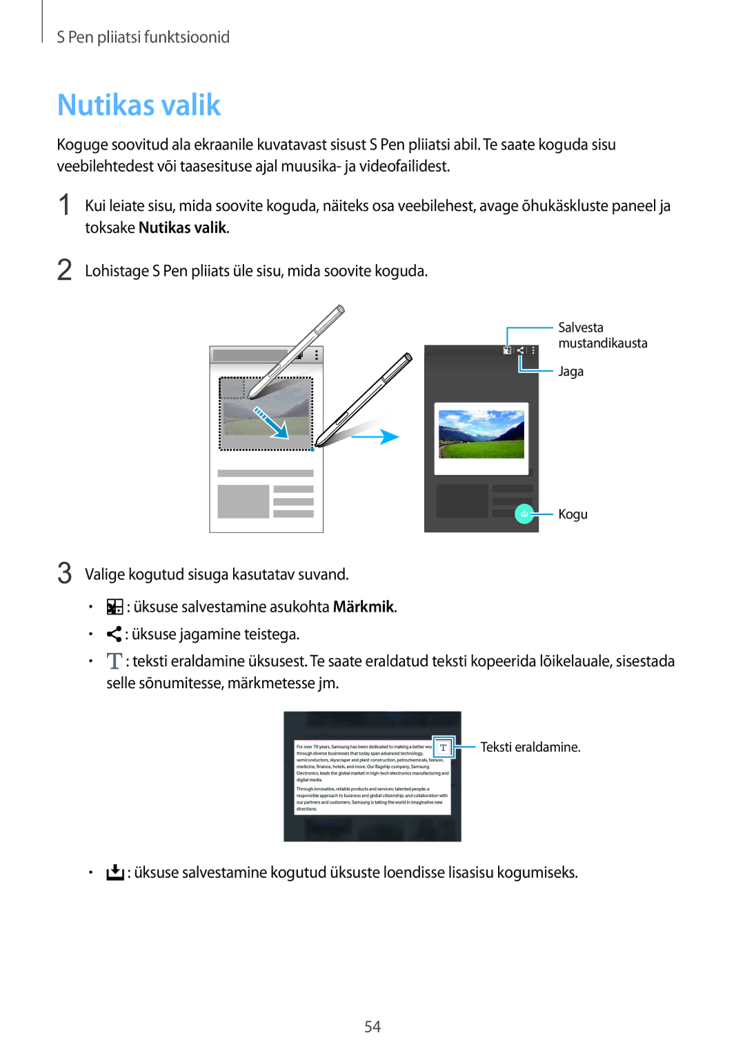 Samsung SM-N915FZKYSEB, SM-N915FZWYSEB Toksake Nutikas valik, Lohistage S Pen pliiats üle sisu, mida soovite koguda 