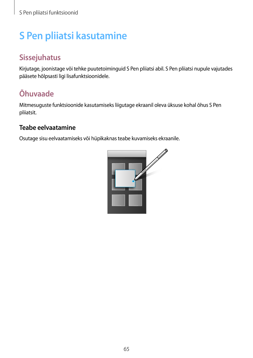 Samsung SM-N915FZWYSEB, SM-N915FZKYSEB manual Pen pliiatsi kasutamine, Õhuvaade, Teabe eelvaatamine 