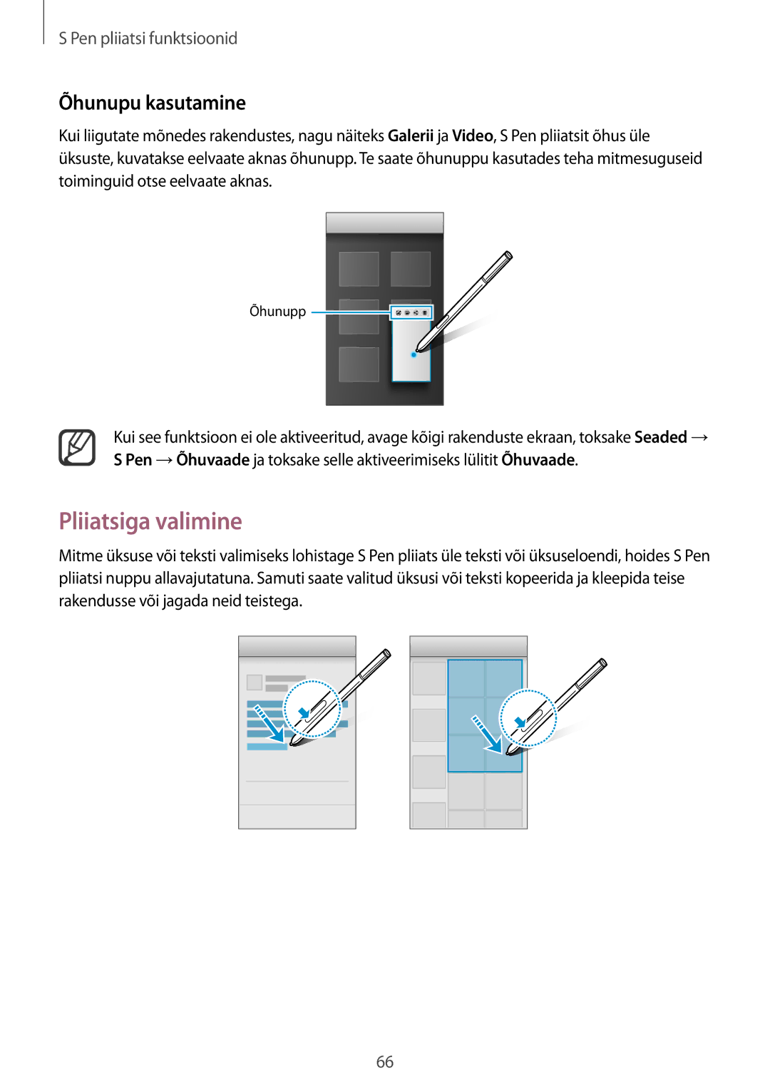 Samsung SM-N915FZKYSEB, SM-N915FZWYSEB manual Pliiatsiga valimine, Õhunupu kasutamine 