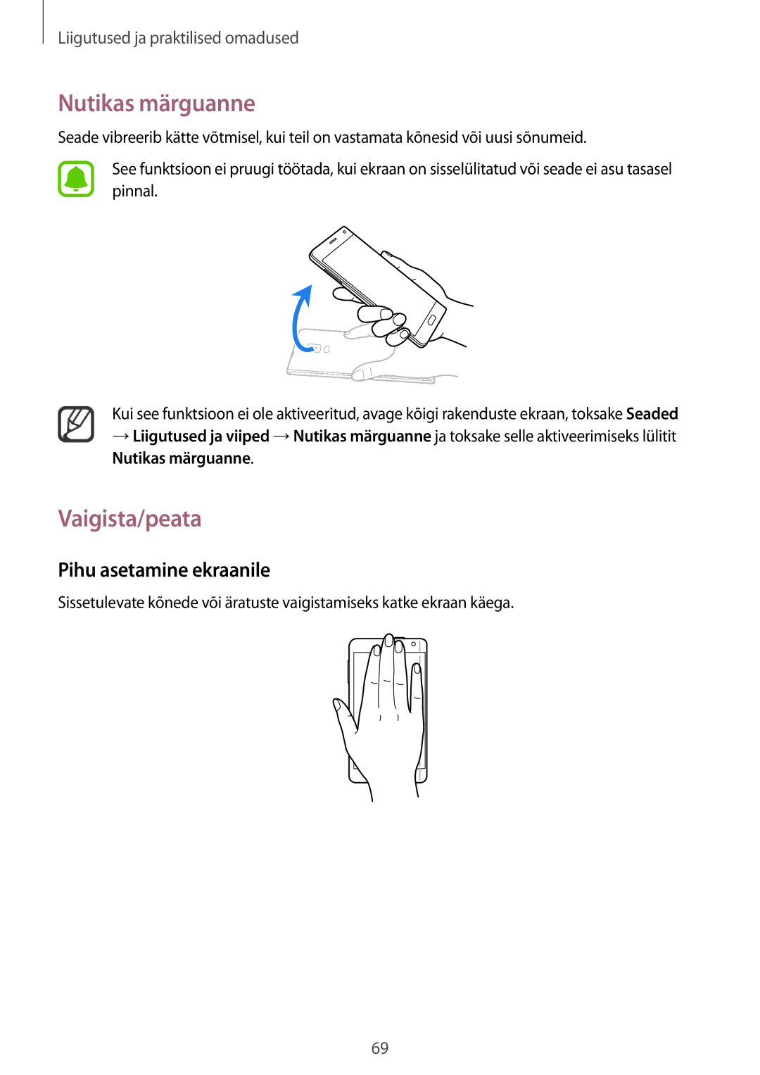 Samsung SM-N915FZWYSEB, SM-N915FZKYSEB manual Nutikas märguanne, Vaigista/peata, Pihu asetamine ekraanile 