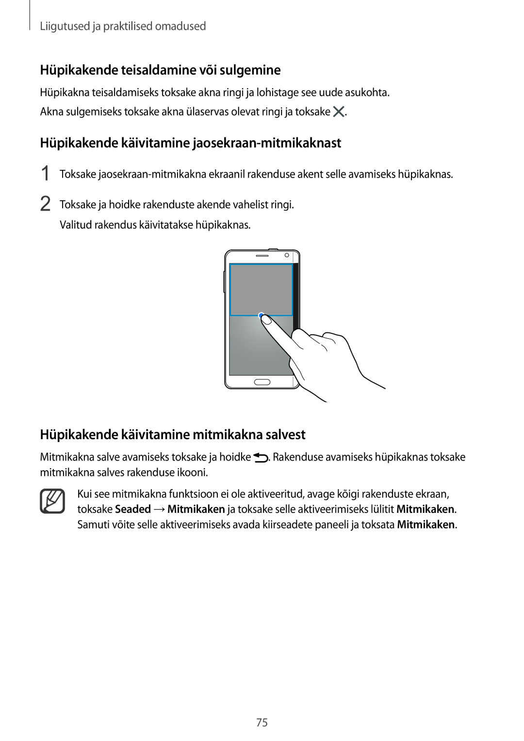 Samsung SM-N915FZWYSEB manual Hüpikakende teisaldamine või sulgemine, Hüpikakende käivitamine jaosekraan-mitmikaknast 