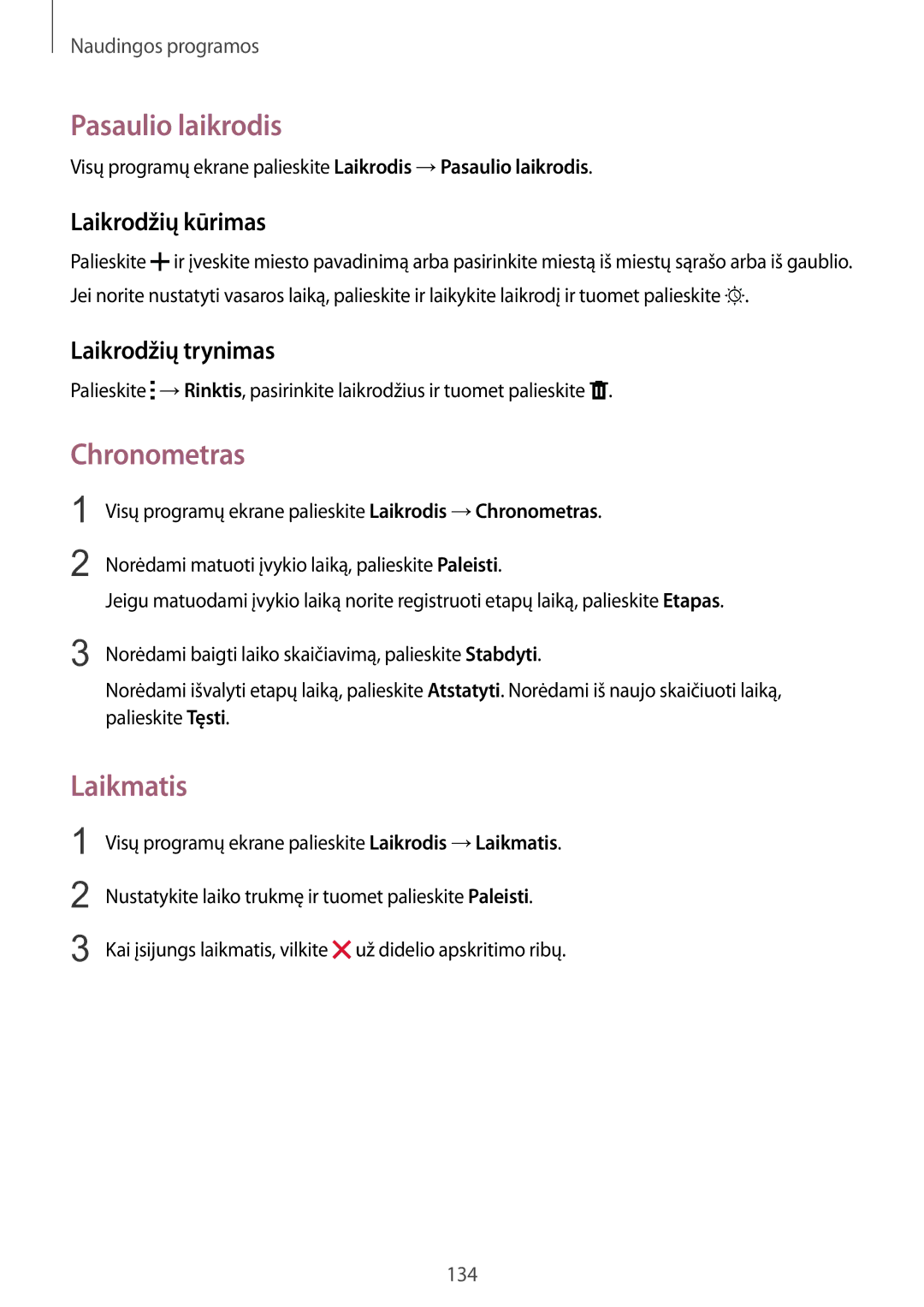 Samsung SM-N915FZKYSEB manual Pasaulio laikrodis, Chronometras, Laikmatis, Laikrodžių kūrimas, Laikrodžių trynimas 