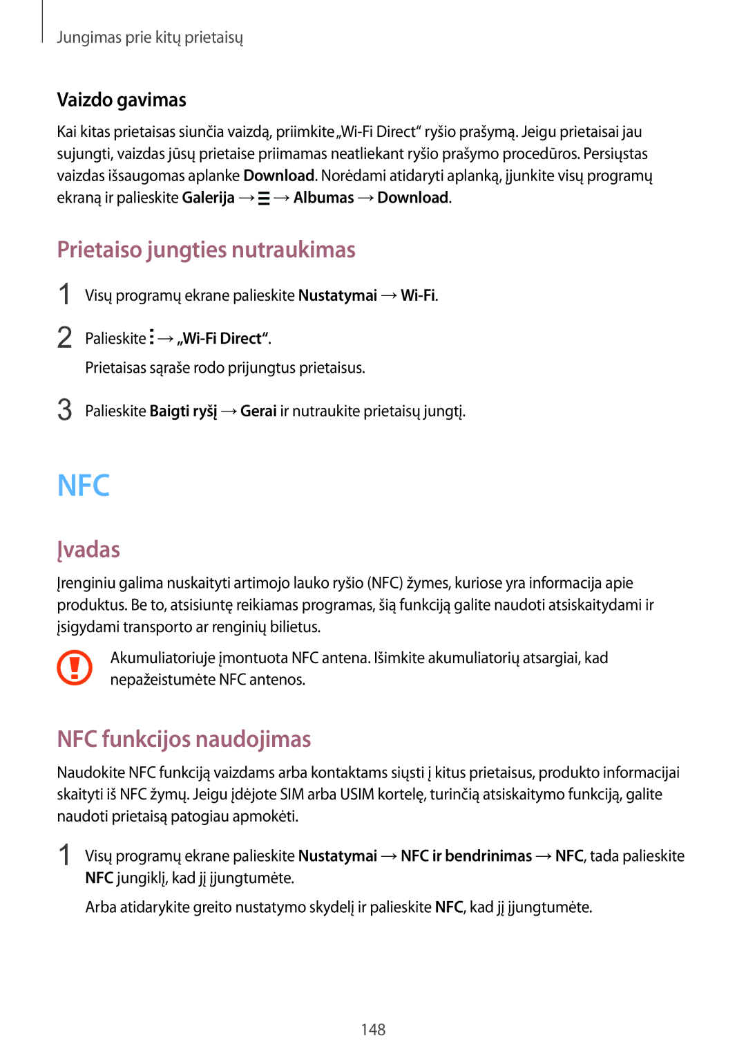 Samsung SM-N915FZKYSEB, SM-N915FZWYSEB manual Prietaiso jungties nutraukimas, NFC funkcijos naudojimas 