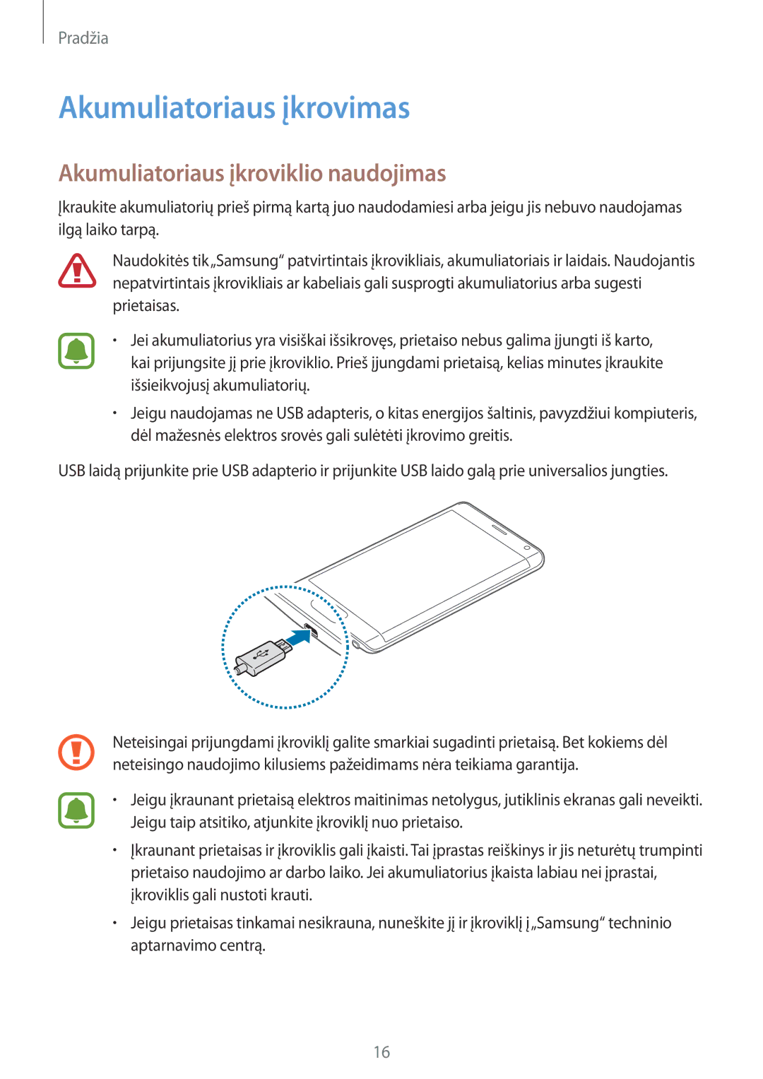 Samsung SM-N915FZKYSEB, SM-N915FZWYSEB manual Akumuliatoriaus įkrovimas, Akumuliatoriaus įkroviklio naudojimas 